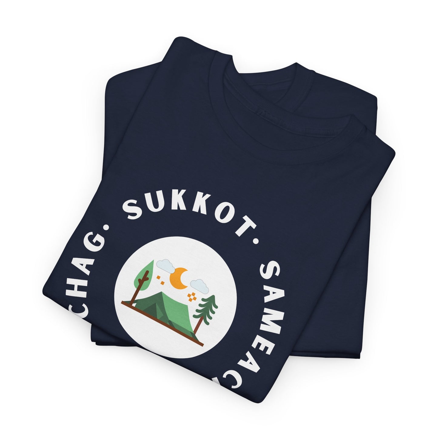 Chag Sukkot Sameach Y'all Tabernacles Camping Tee