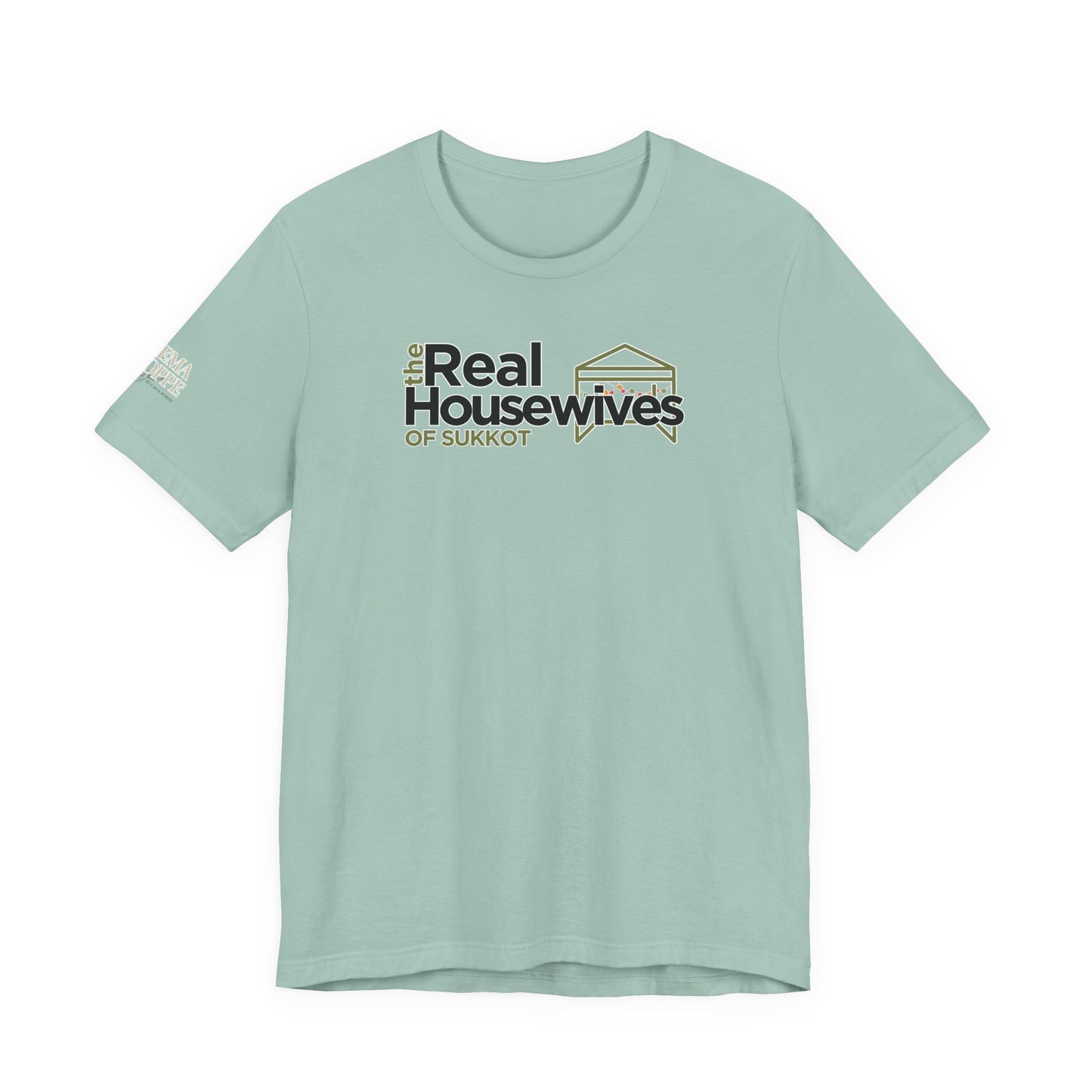 Real Housewives of Sukkot Cotton Shirt Biblical Feast Tabernacles
