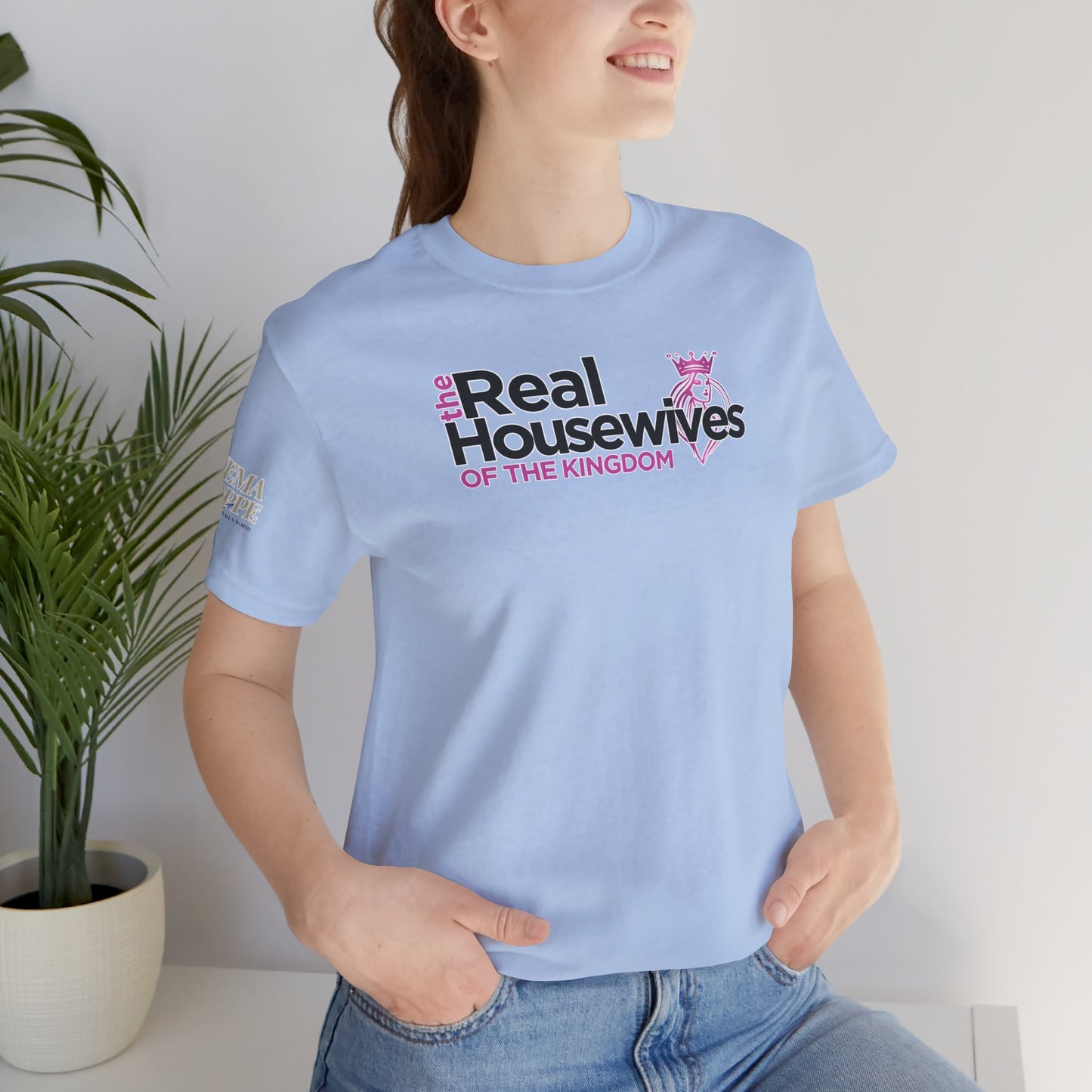 Real Housewives of the Kingdom Royalty Women's Cotton Tee Shirt