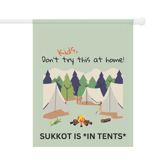 Sukkot is in Tents- Garden & House Banner