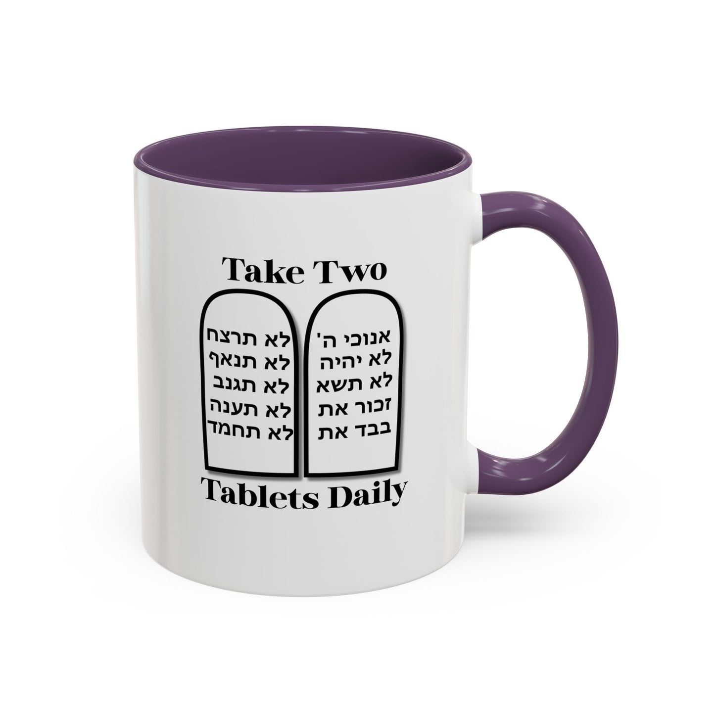 Take Two Tablets Daily Coffee Mug Prescription Commandments Humor