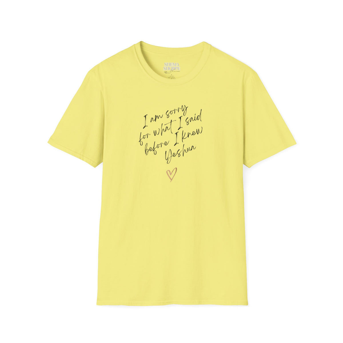 I'm sorry (Yeshua) Unisex Softstyle T-Shirt