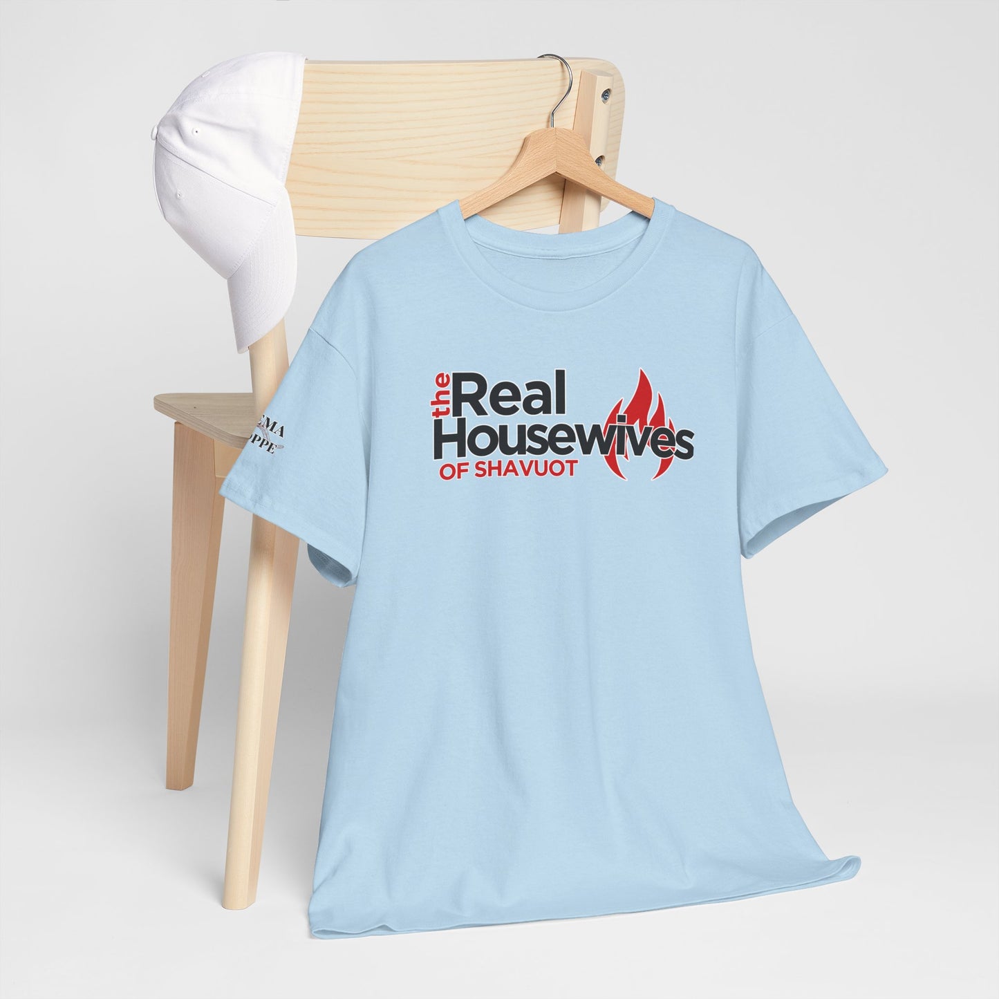 The Real Housewives of Shavuot Flames T‑Shirt Feast of Weeks Biblical Feast
