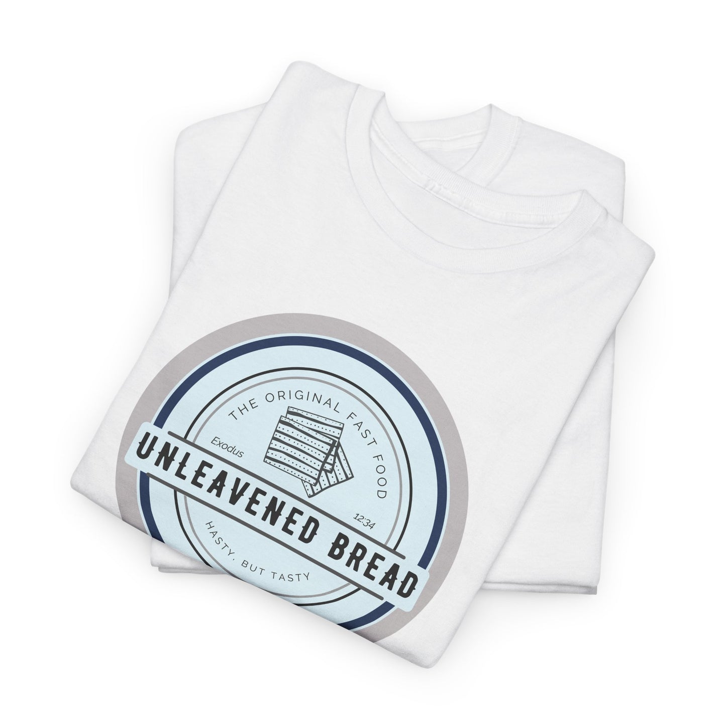 Passover 'Hasty But Tasty' Unleavened Bread Tee — Whole Bible Believer
