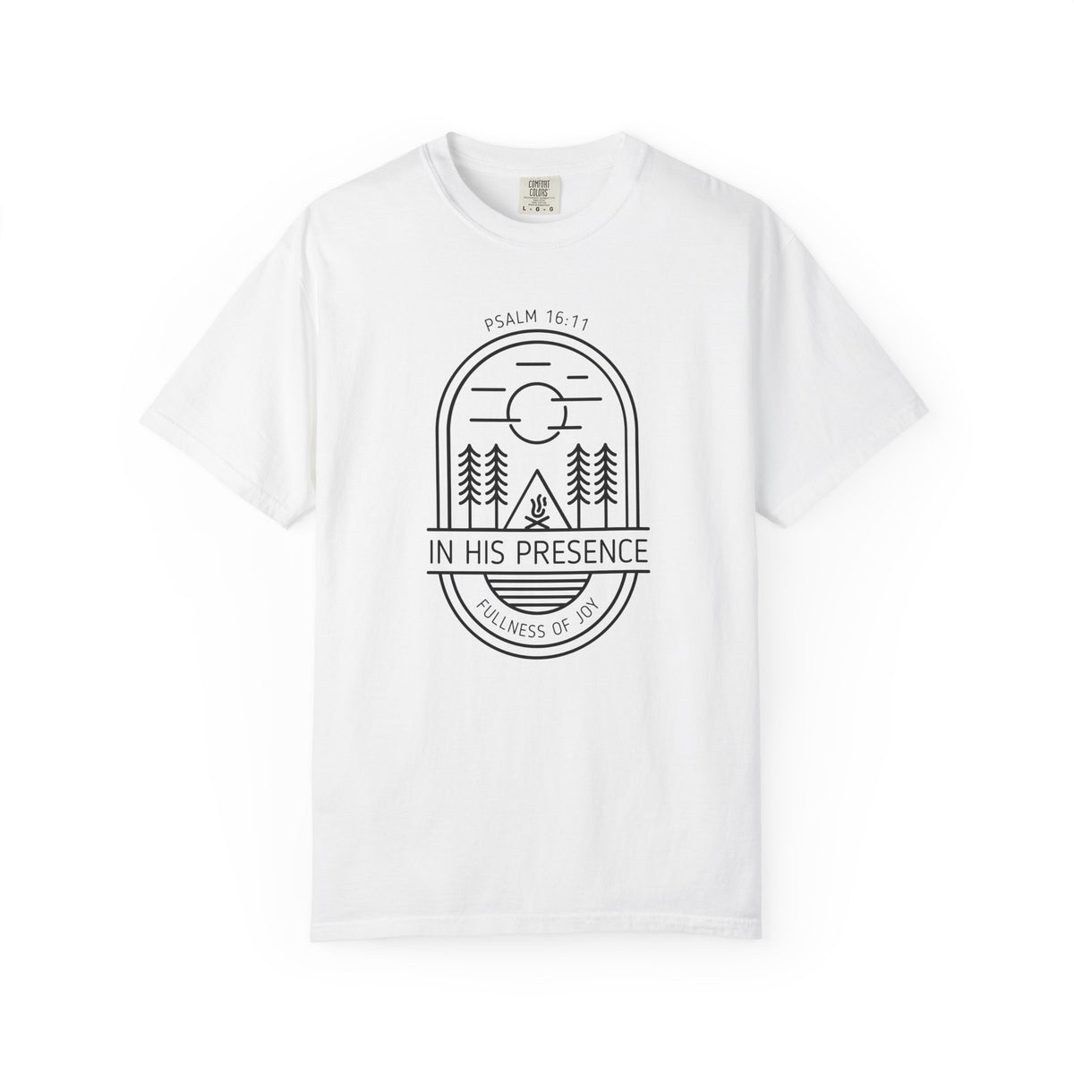 In His Presence T-Shirt — Psalm 16:11 Bible Verse Nature Comfort Colors Cotton Shirt