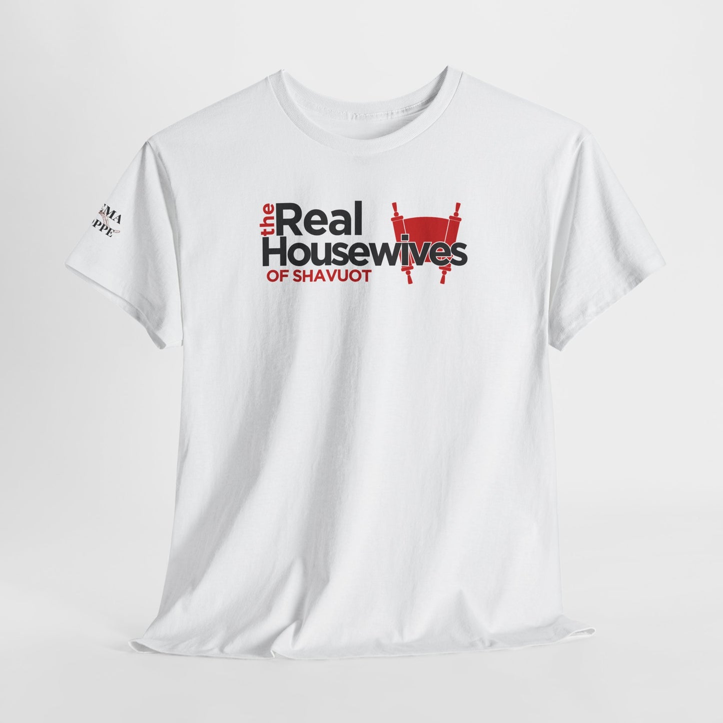 The Real Housewives of Shavuot Torah Scrolls T-Shirt Feast of Weeks Pentecost Cotton Tee