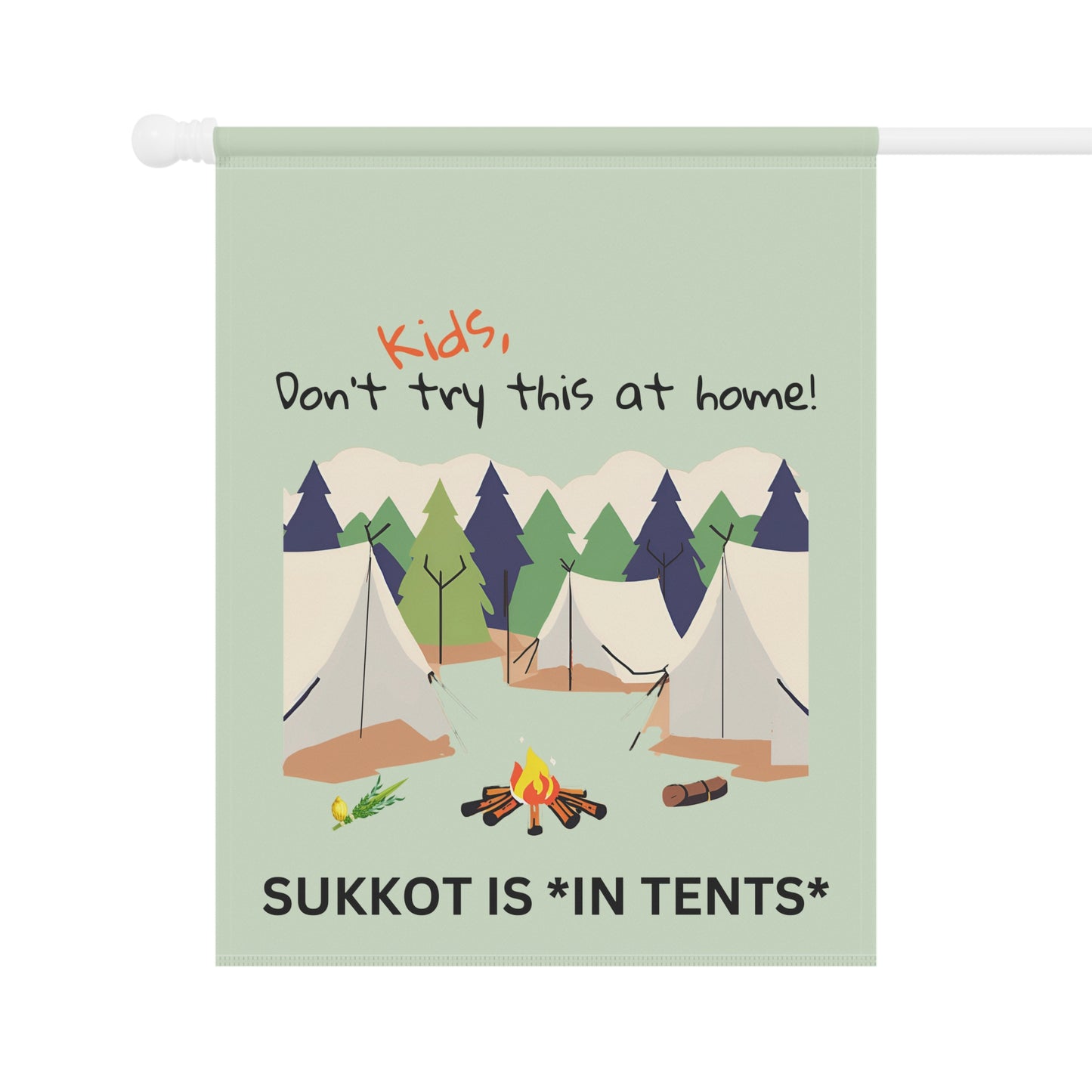 Sukkot is in Tents- Garden & House Banner