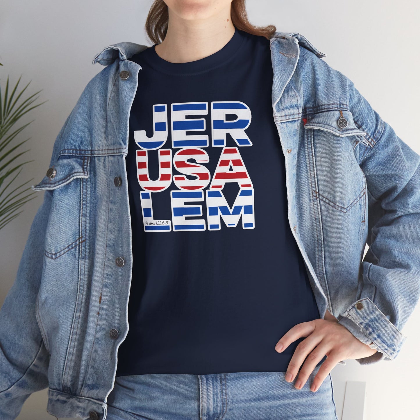 JerUSAlem Psalms 122:6-9 Unisex Tee Patriotic T-Shirt Solidarity