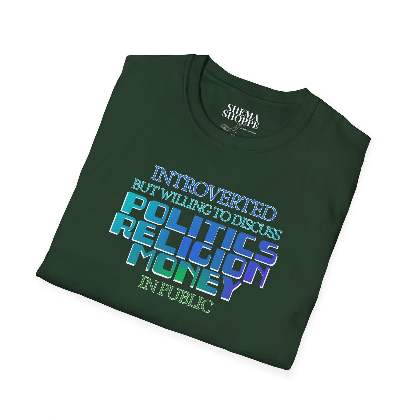 Introverted Politics Religion Money T-Shirt