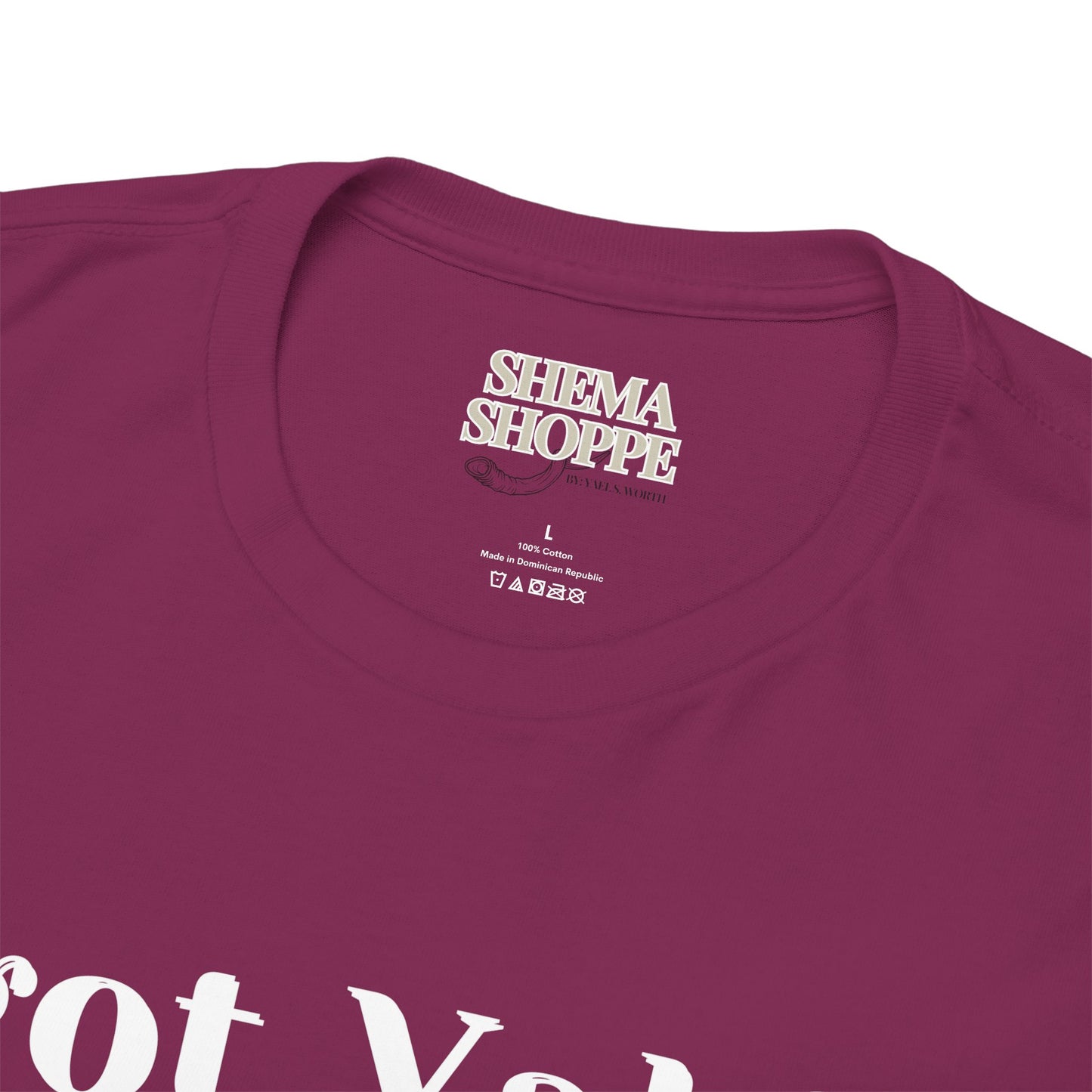 Got Yah? Unisex Shirt
