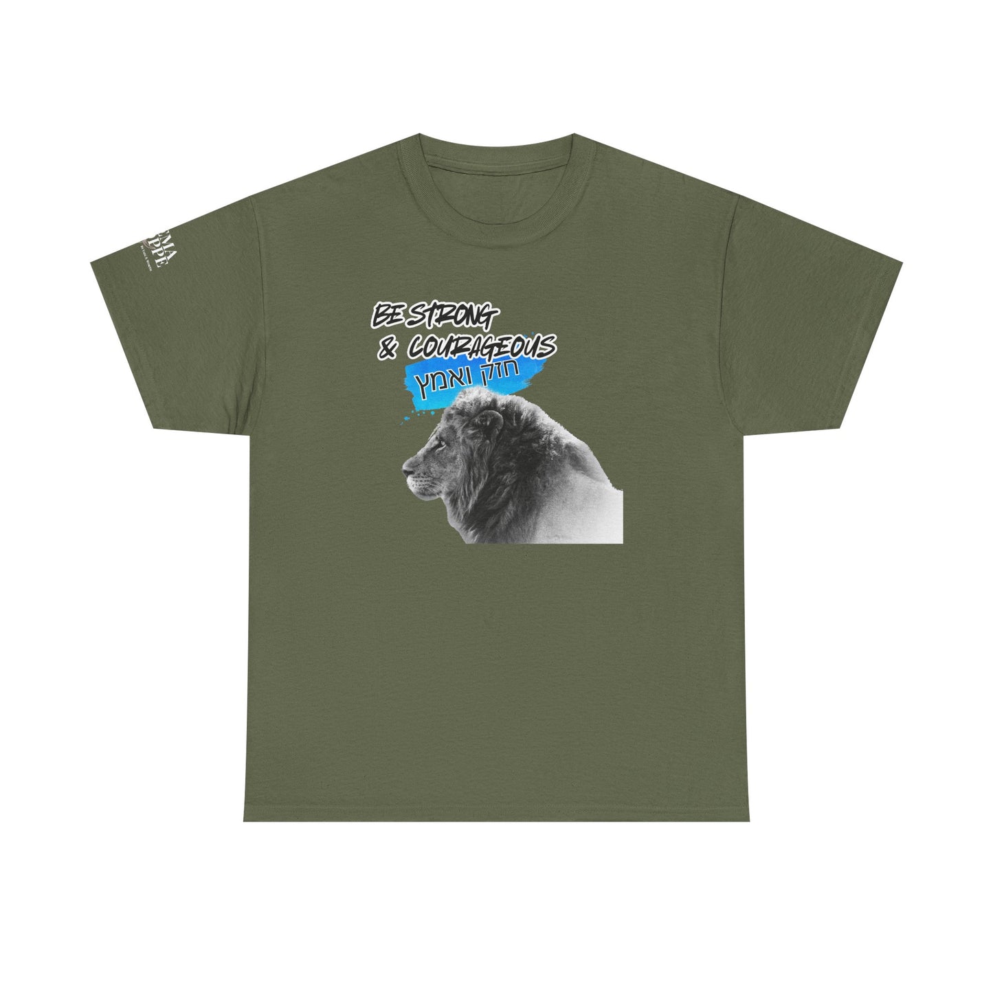 Be strong and courageous Heavy Cotton Tee