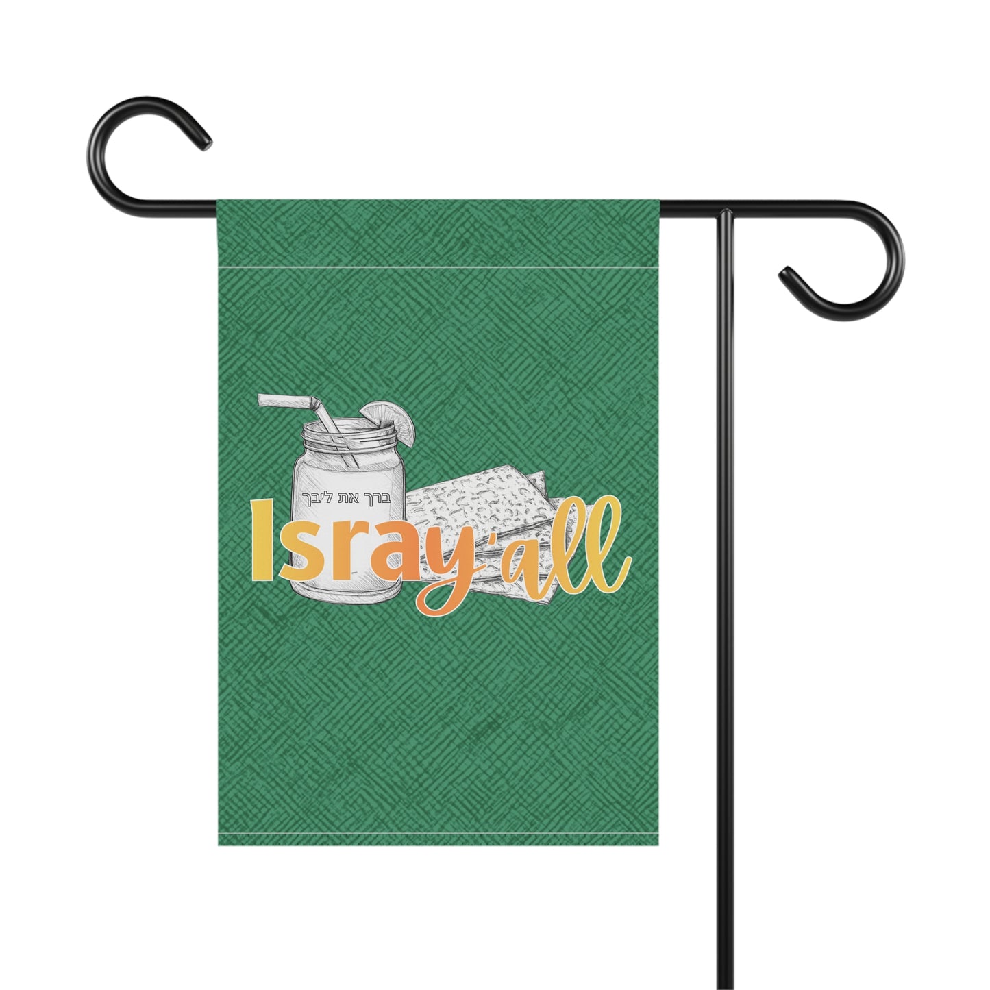 IsraY'all -All Garden Banner for Home Decor. Combo of Israel and the South. Iced teas and Matzoh bread.