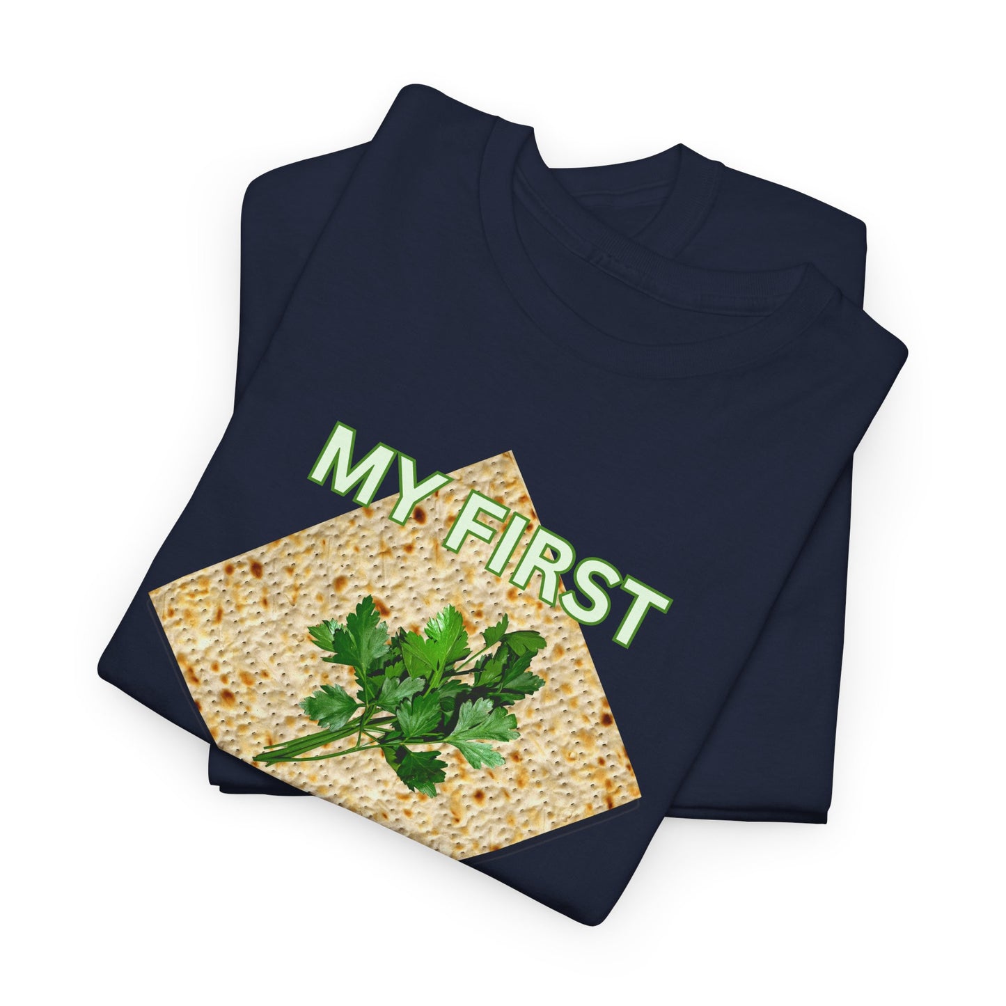 Adults My First Passover T‑Shirt — Seder Matzo & Parsley Pesach Tee