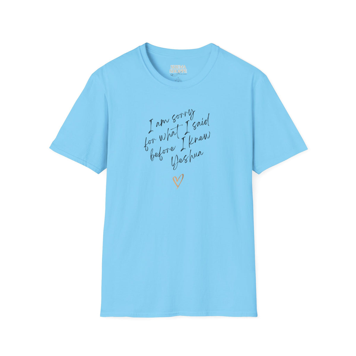 I'm sorry (Yeshua) Unisex Softstyle T-Shirt