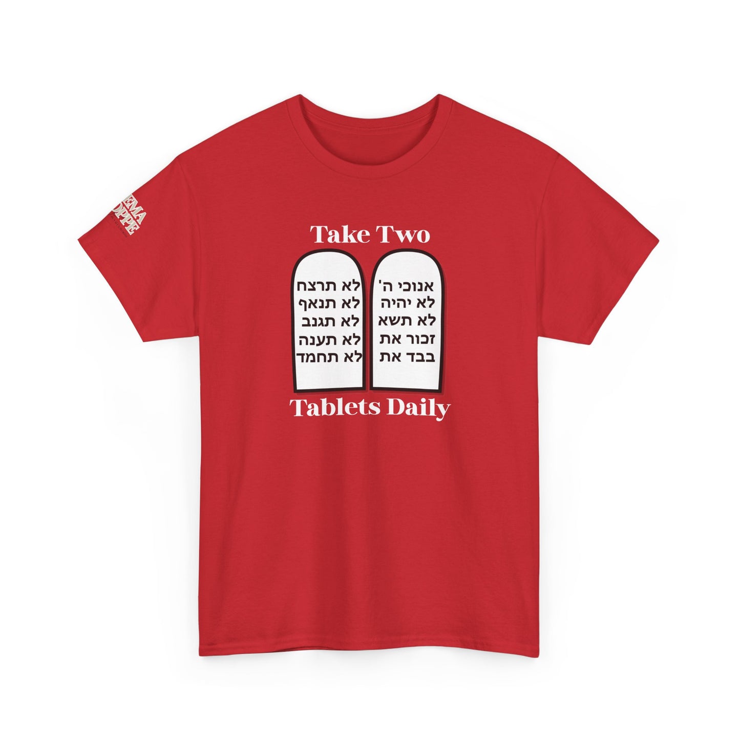 Unisex Tee Take Two Tablets Daily Commandments Shirt