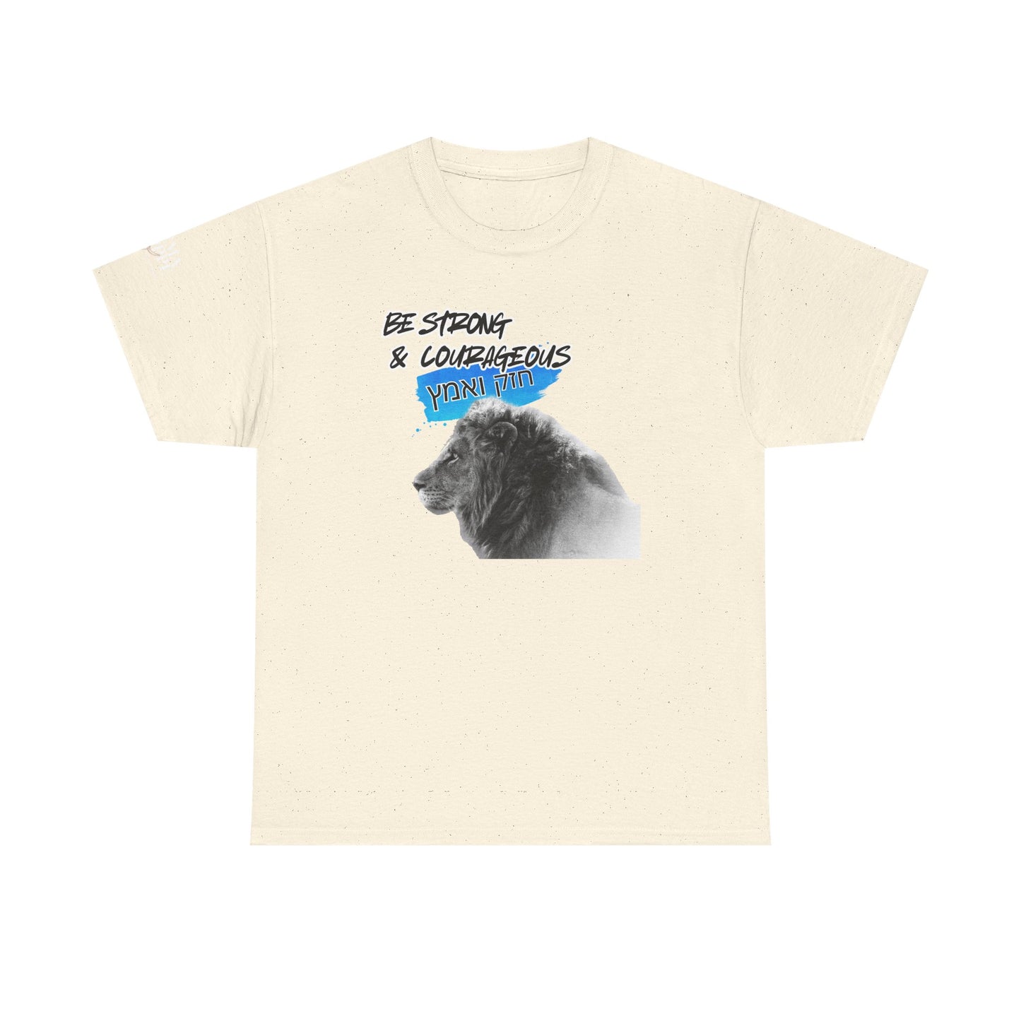 Be strong and courageous Heavy Cotton Tee