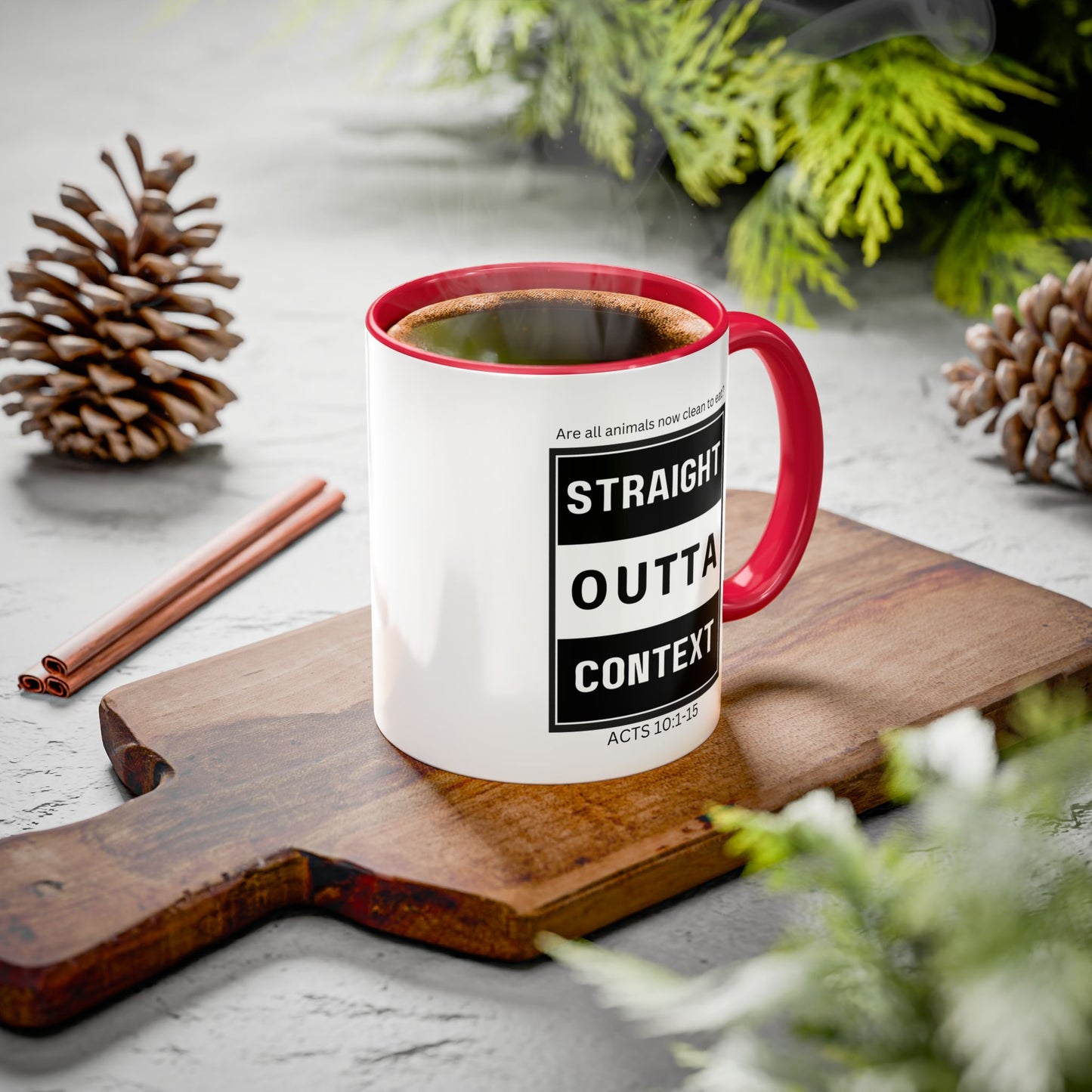 Straight Outta Context Mug, 11oz or 15oz Color Pop