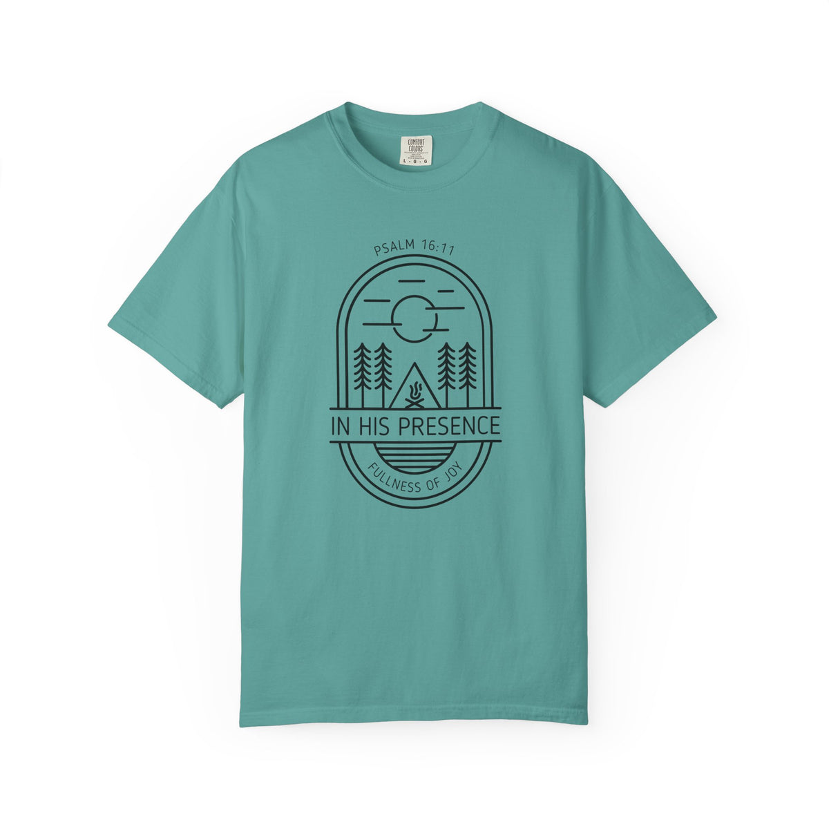 In His Presence T-Shirt — Psalm 16:11 Bible Verse Nature Comfort Colors Cotton Shirt