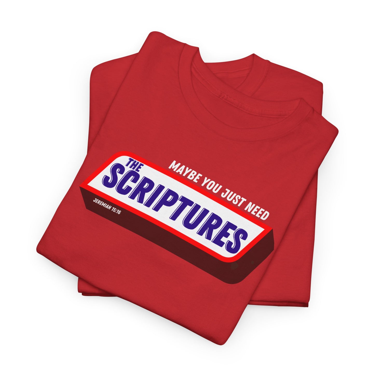 Scriptures Satisfy Heavy Cotton Tee Bible Humor