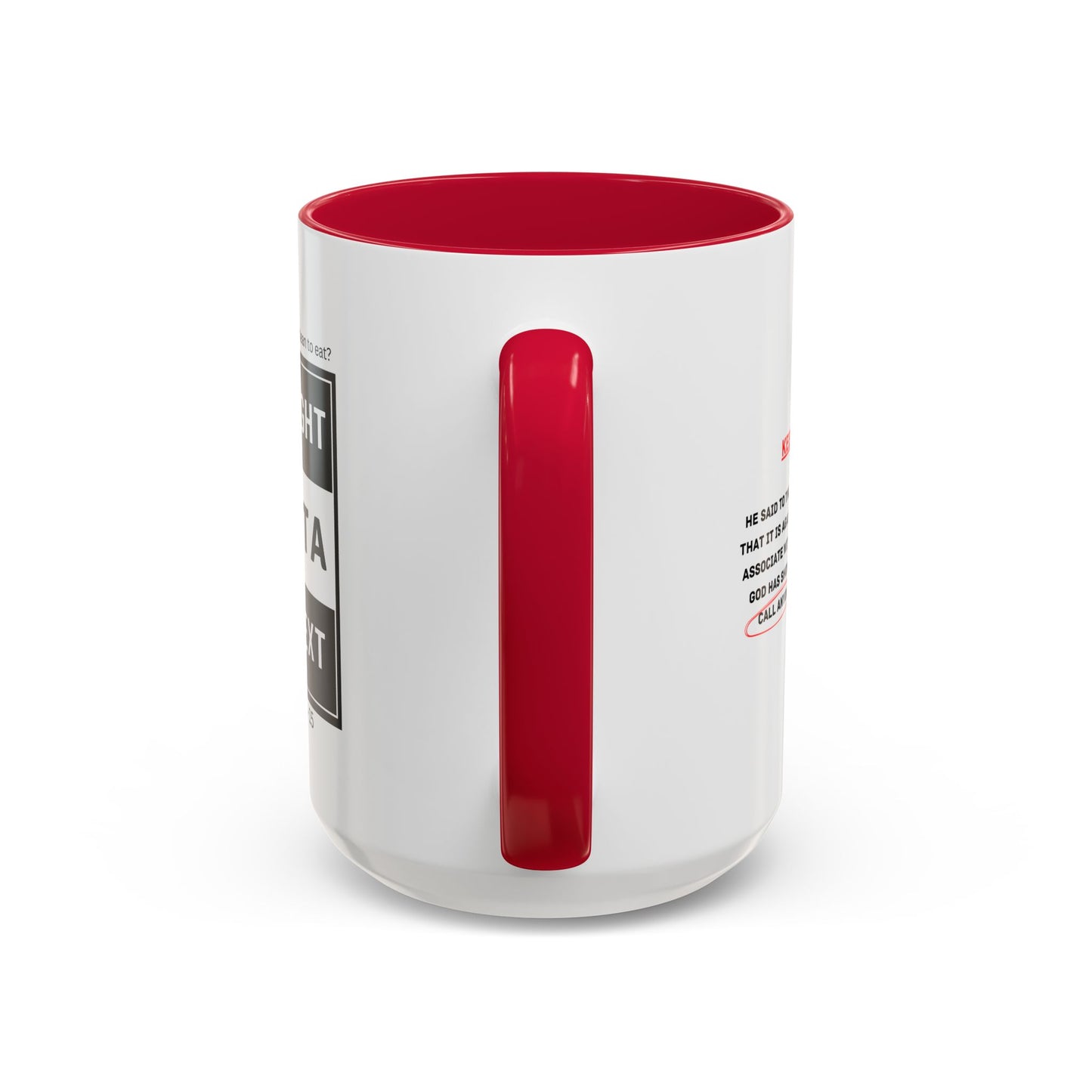 Straight Outta Context Mug, 11oz or 15oz Color Pop