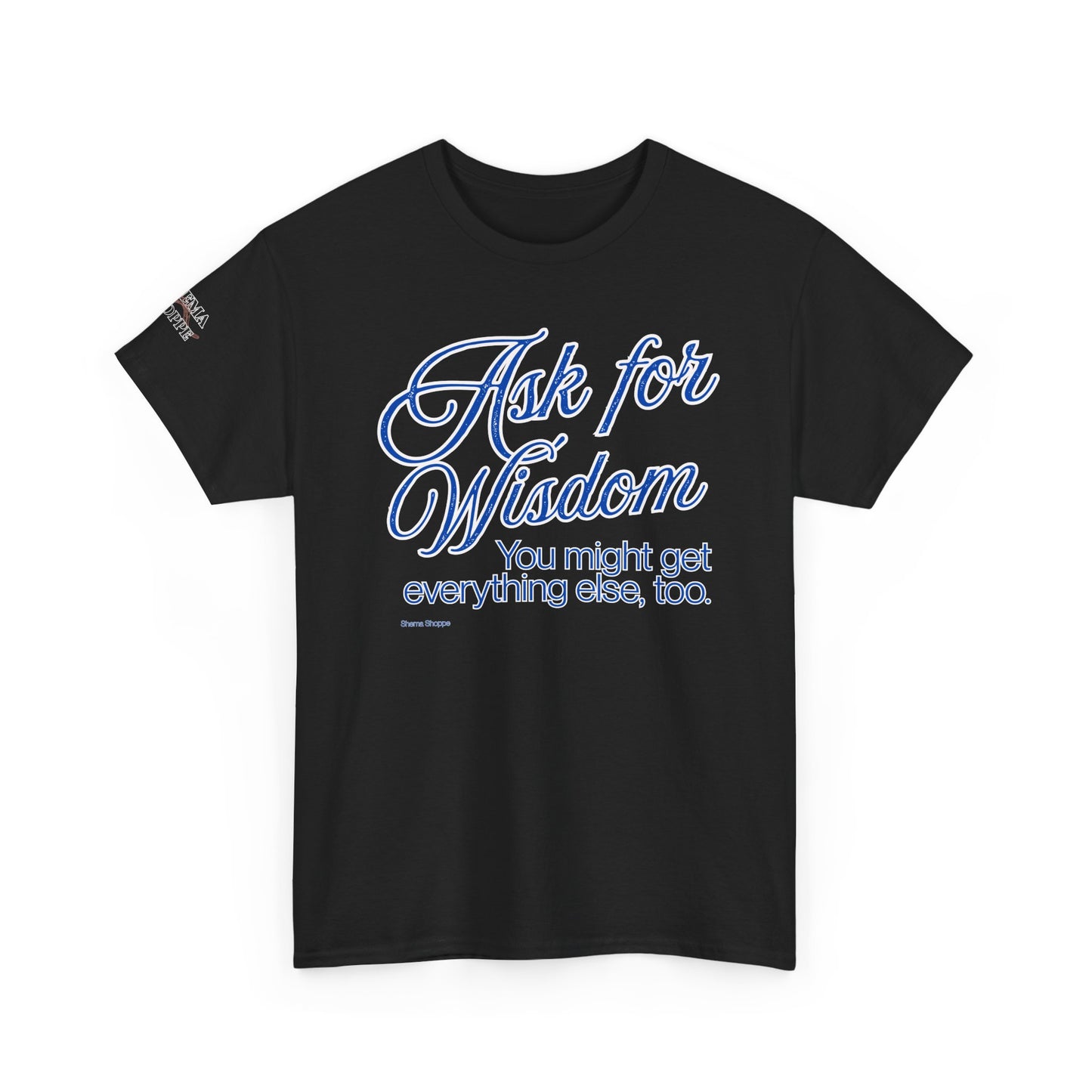 Ask For Wisdom Unisex Heavy Cotton Tee