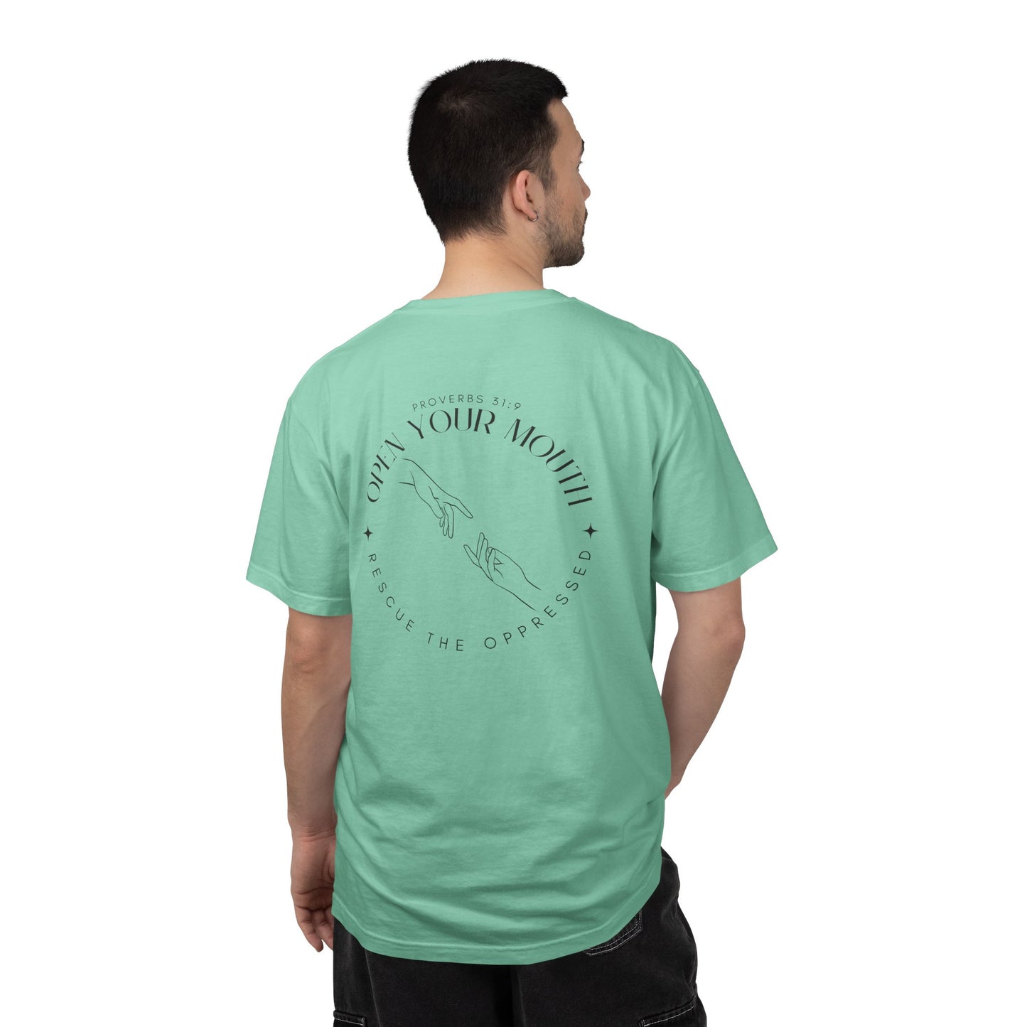 Open your Mouth Garment-Dyed T-Shirt — Rescue the Oppressed Back Print