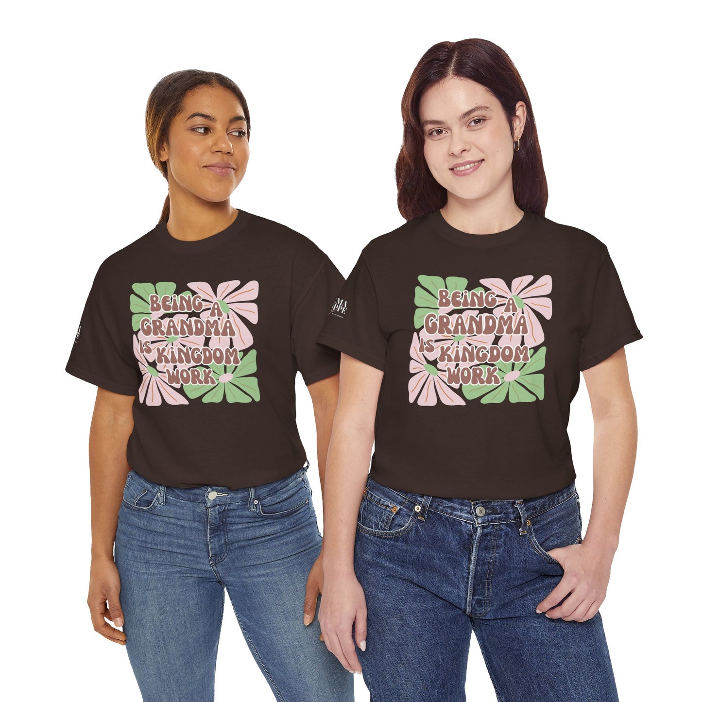 Being A Grandma Is Kingdom Work T-Shirt — Floral Retro Grandmother Appreciation Gift