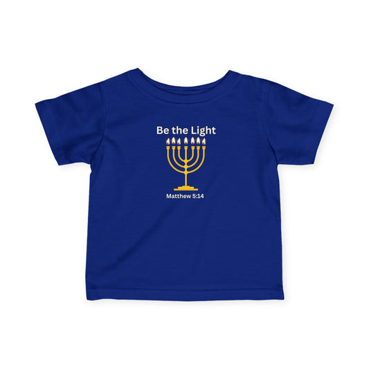 Be The Light Menorah Infant Fine Jersey Tee