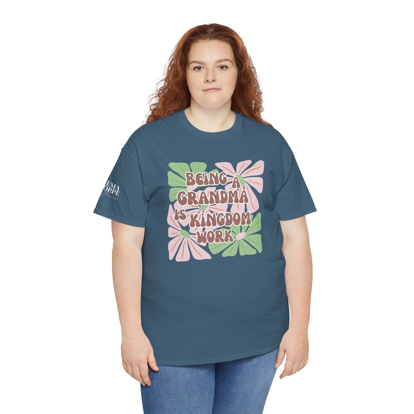 Being A Grandma Is Kingdom Work T-Shirt — Floral Retro Grandmother Appreciation Gift