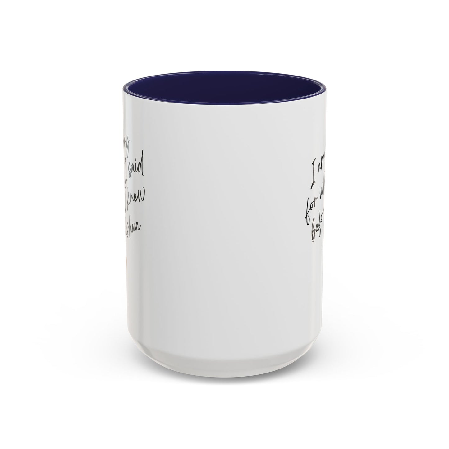 I'm Sorry (Yahshua) Accent Coffee Mug (11, 15oz)