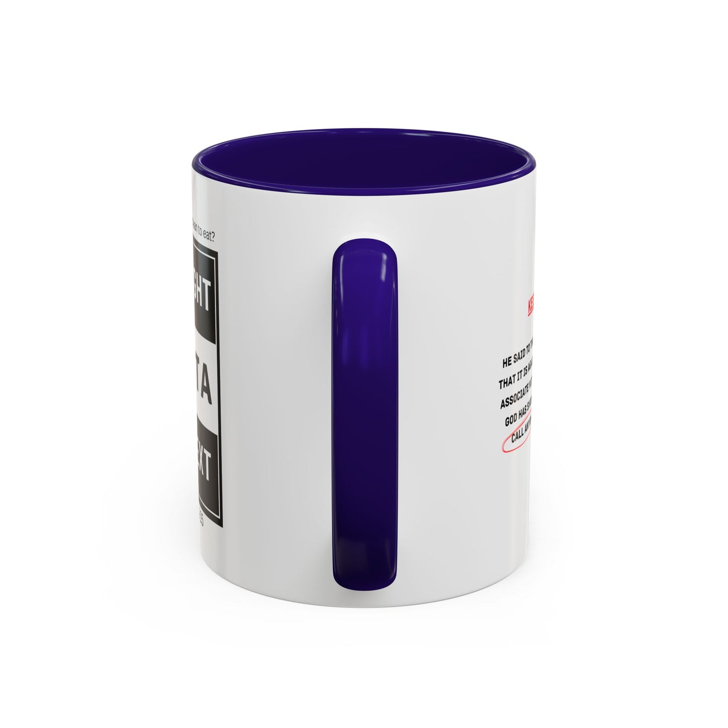 Straight Outta Context Mug, 11oz or 15oz Color Pop