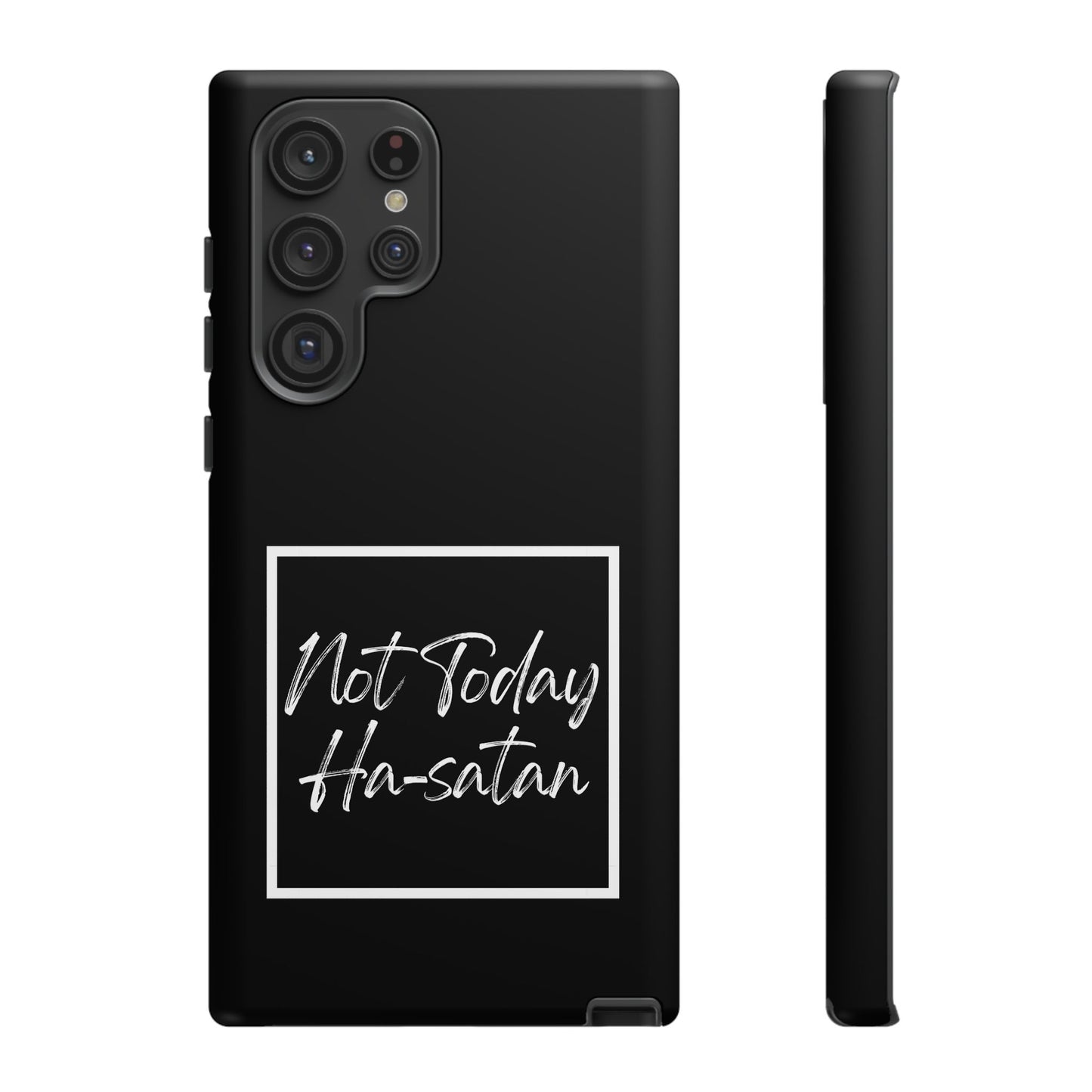 Phone Case- “Not Today Ha-satan” Black Tough Protective Cover Hebrew Humor