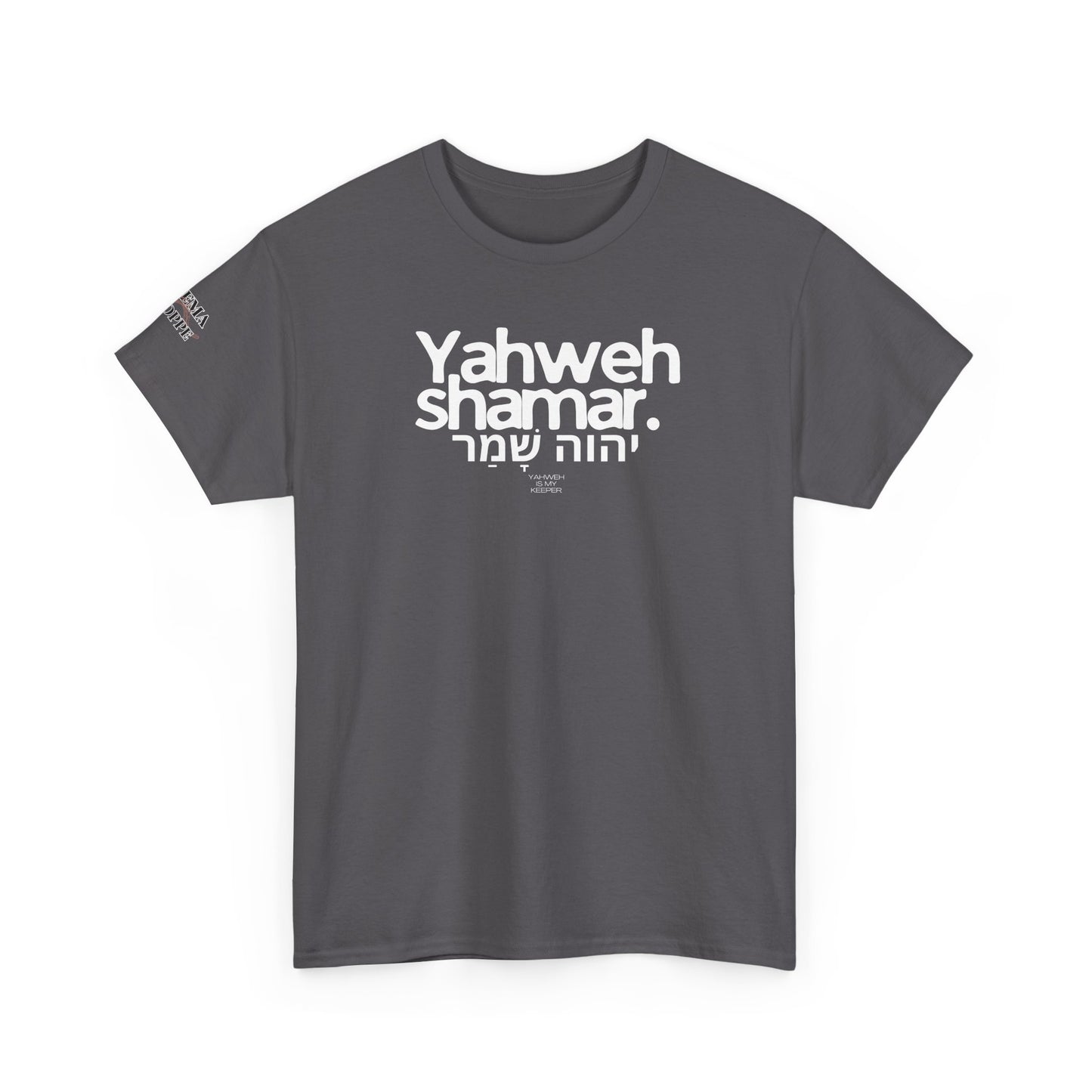 Yahweh Shamar (Yahweh is My Keeper) Unisex tee