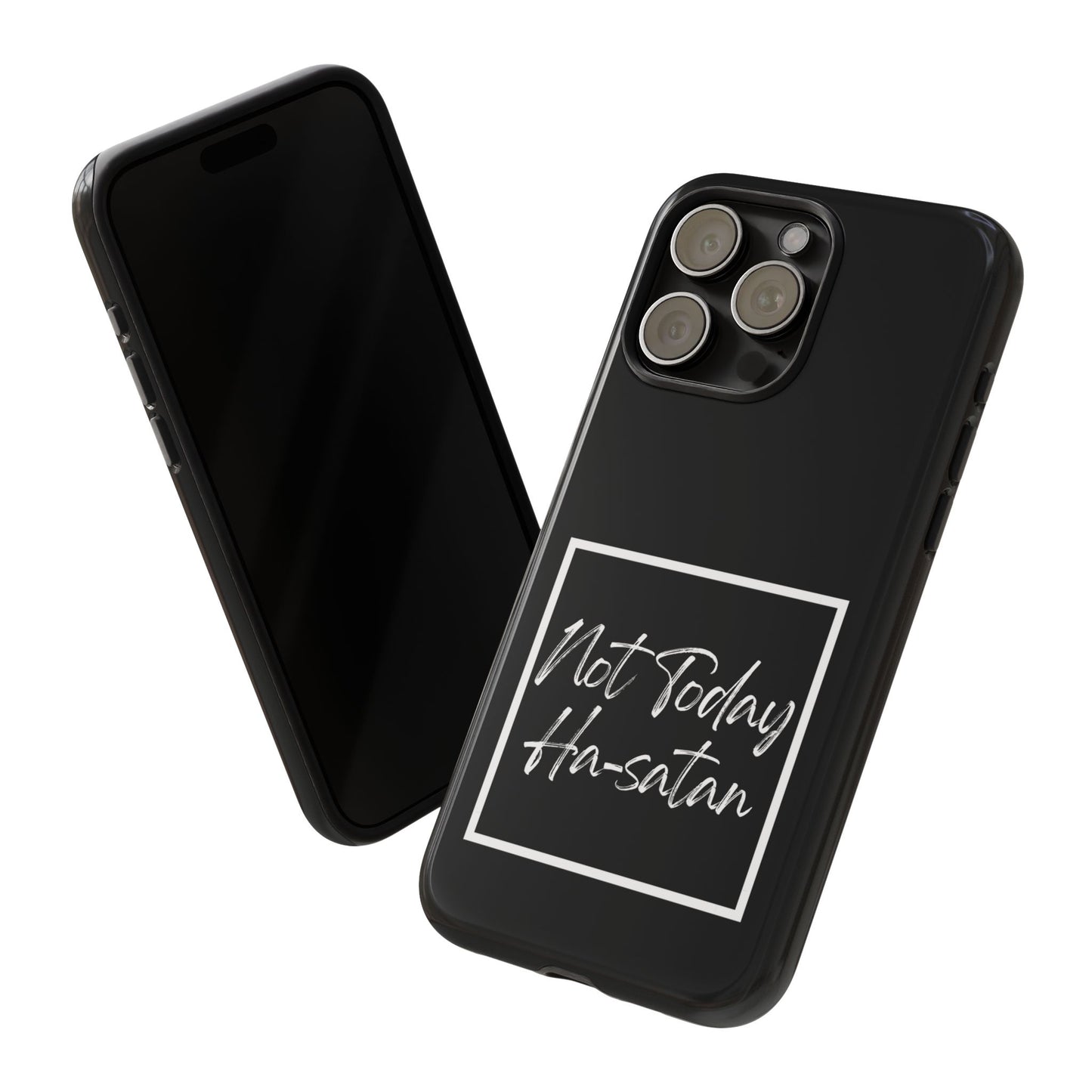 Phone Case- “Not Today Ha-satan” Black Tough Protective Cover Hebrew Humor