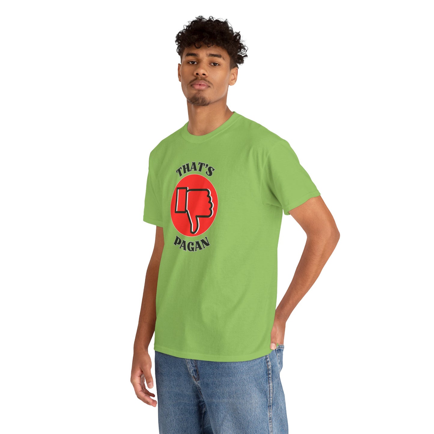 That's Pagan T-Shirt —Thumbs-Down Pagan Graphic Tee