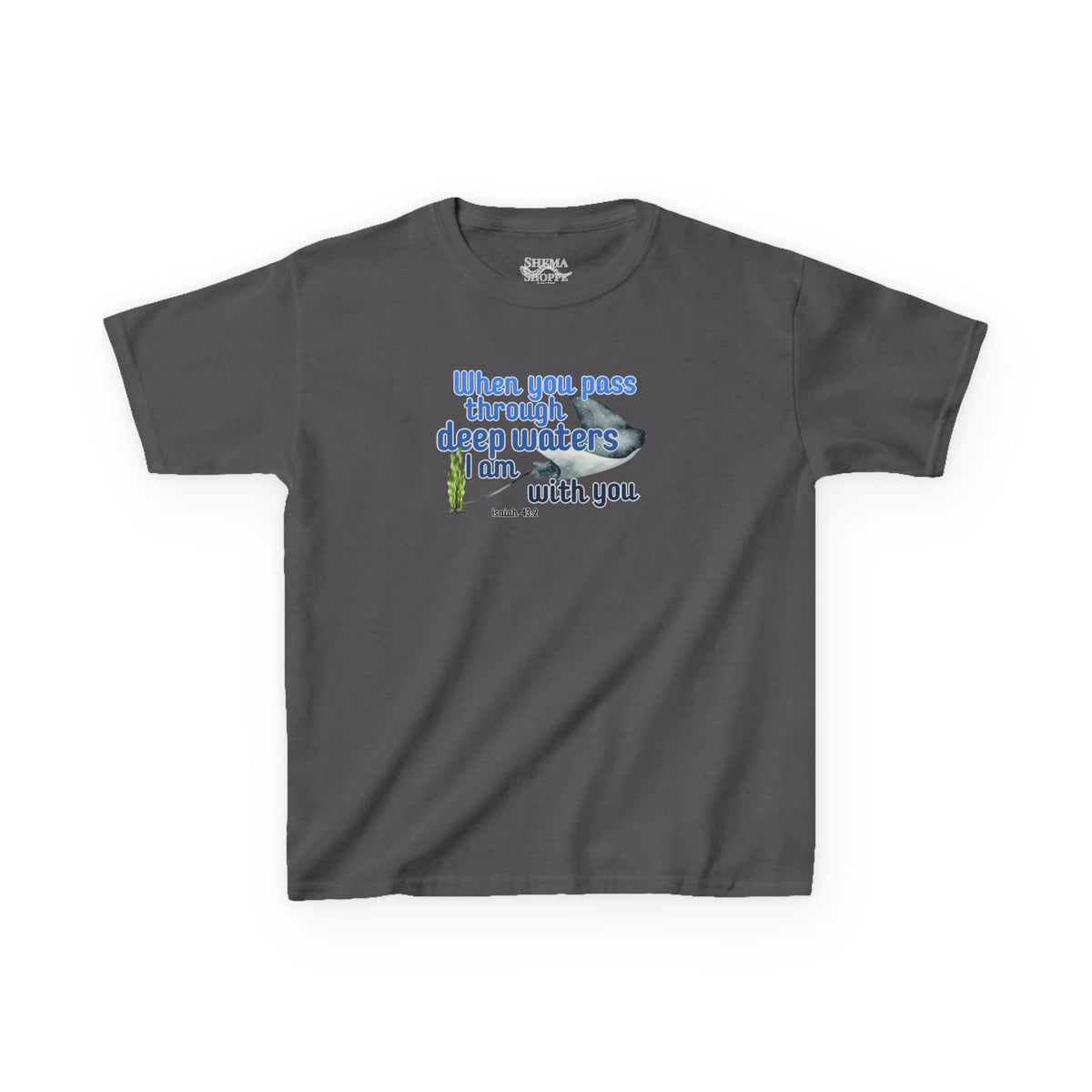 "When you pass through deep waters I am with you" Stingray Bible Verse Shirt Kid's Shirt