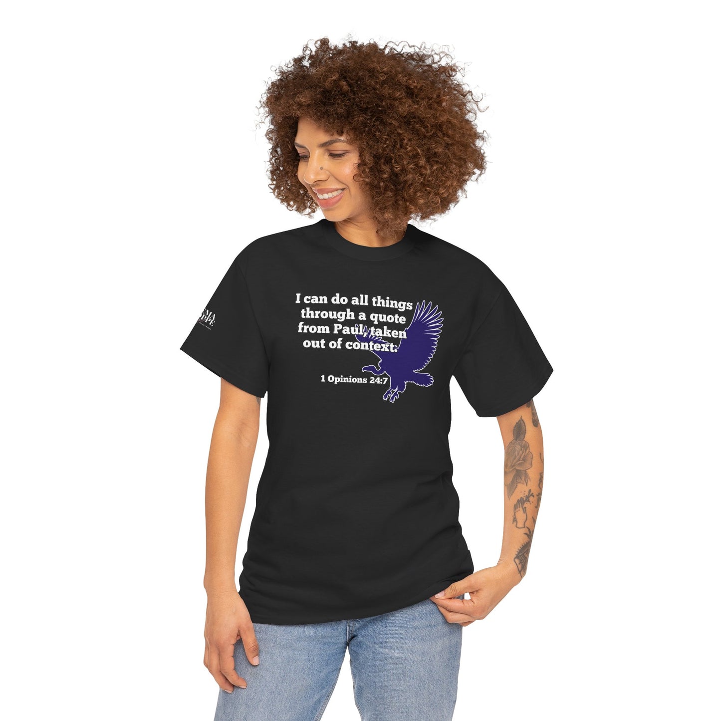 All Things With A Paul Quote Out Of Context Non Inspirational Tee