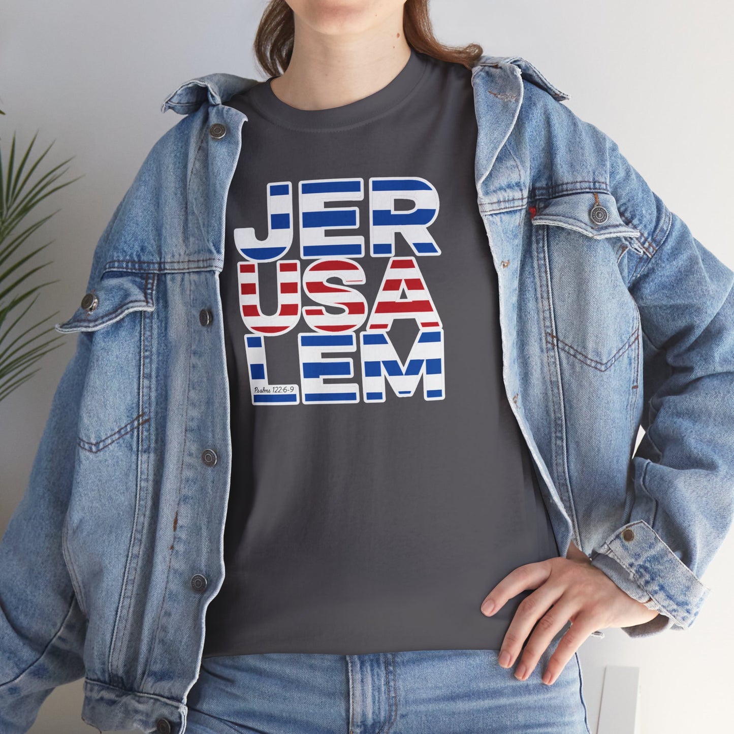 JerUSAlem Psalms 122:6-9 Unisex Tee Patriotic T-Shirt Solidarity
