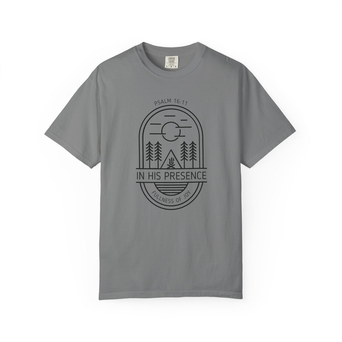 In His Presence T-Shirt — Psalm 16:11 Bible Verse Nature Comfort Colors Cotton Shirt