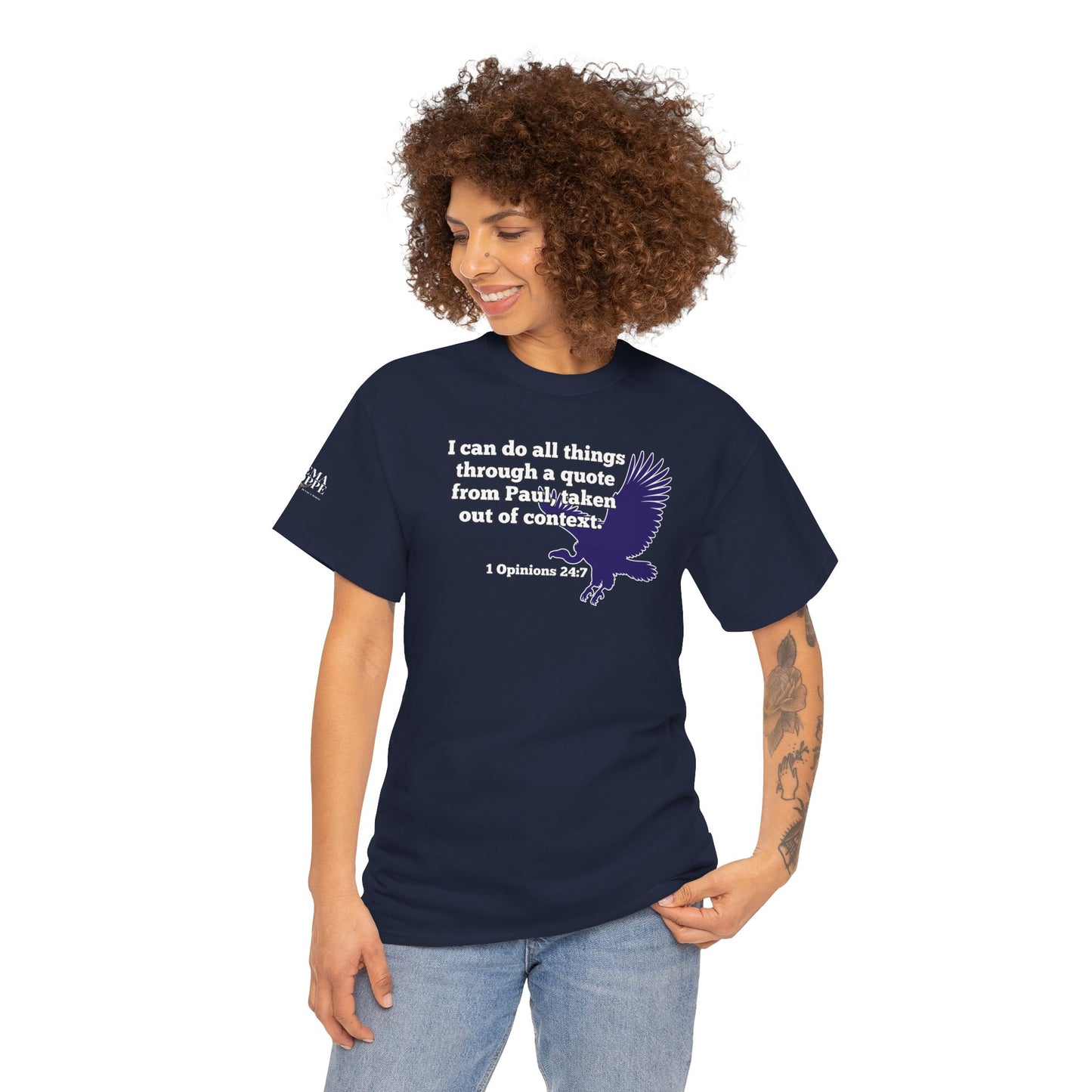 All Things With A Paul Quote Out Of Context Non Inspirational Tee