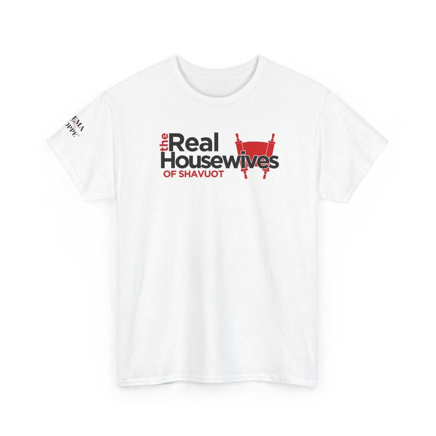 The Real Housewives of Shavuot Torah Scrolls T-Shirt Feast of Weeks Pentecost Cotton Tee