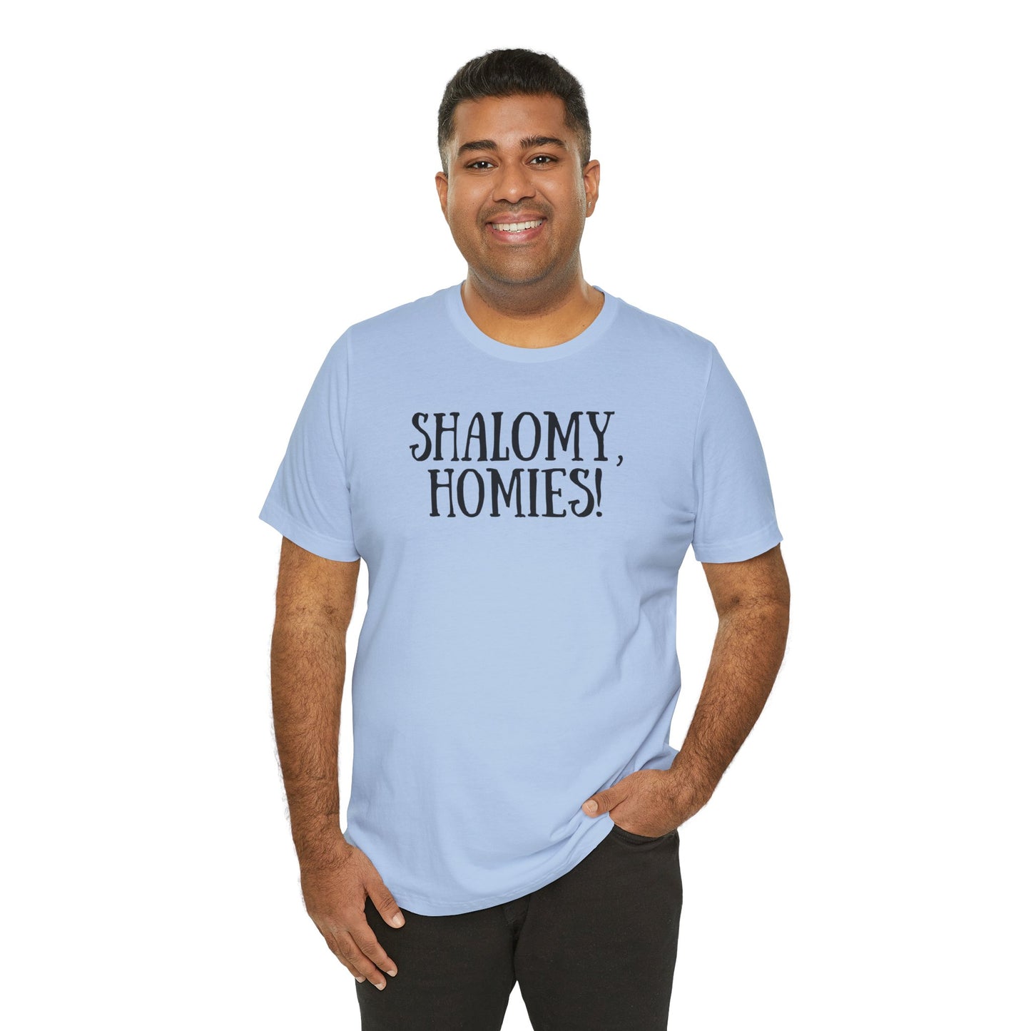 Shalomy Homies Tee - Funny Torah Obervant Greeting T-Shirt (Canada)