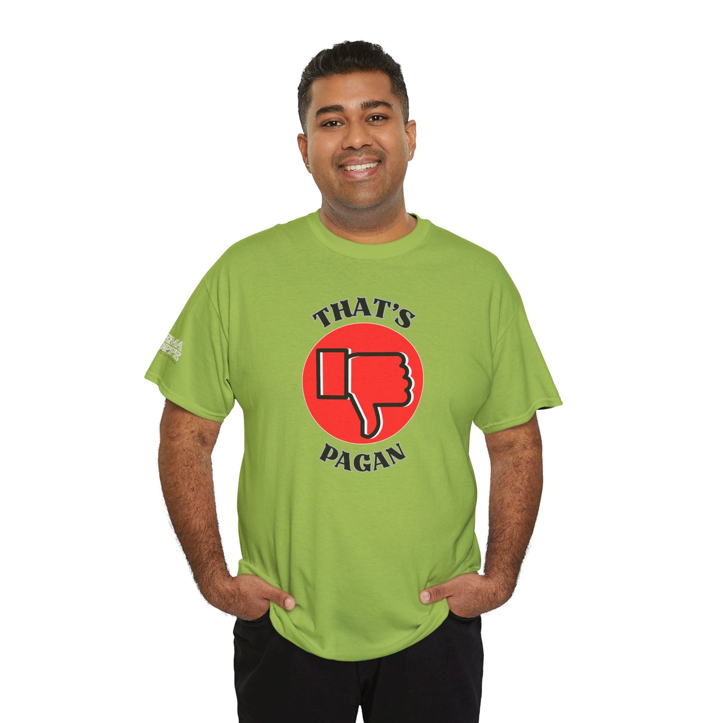That's Pagan T-Shirt —Thumbs-Down Pagan Graphic Tee