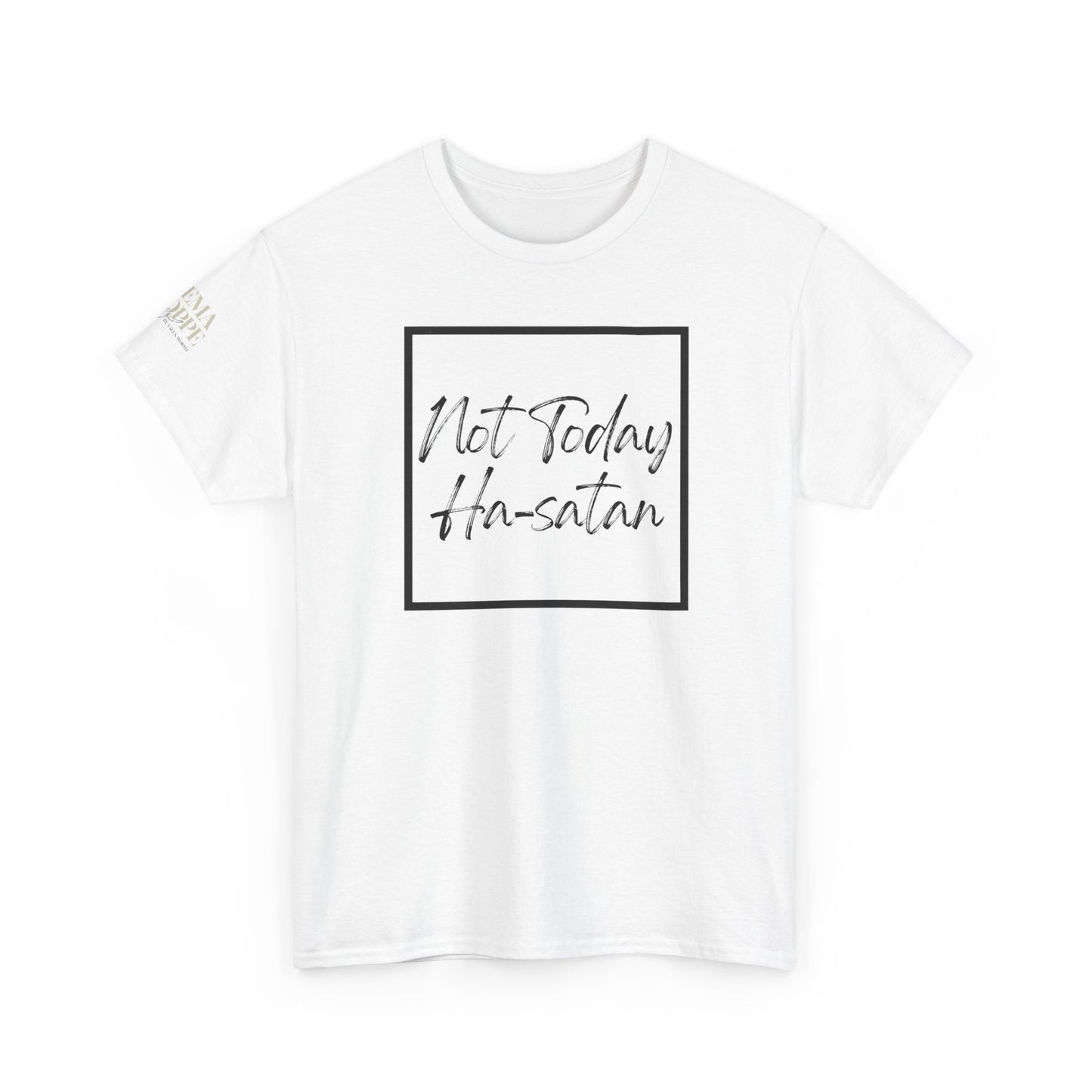 "Not Today Ha-satan" Cotton Tee Minimal Script Graphic Tee