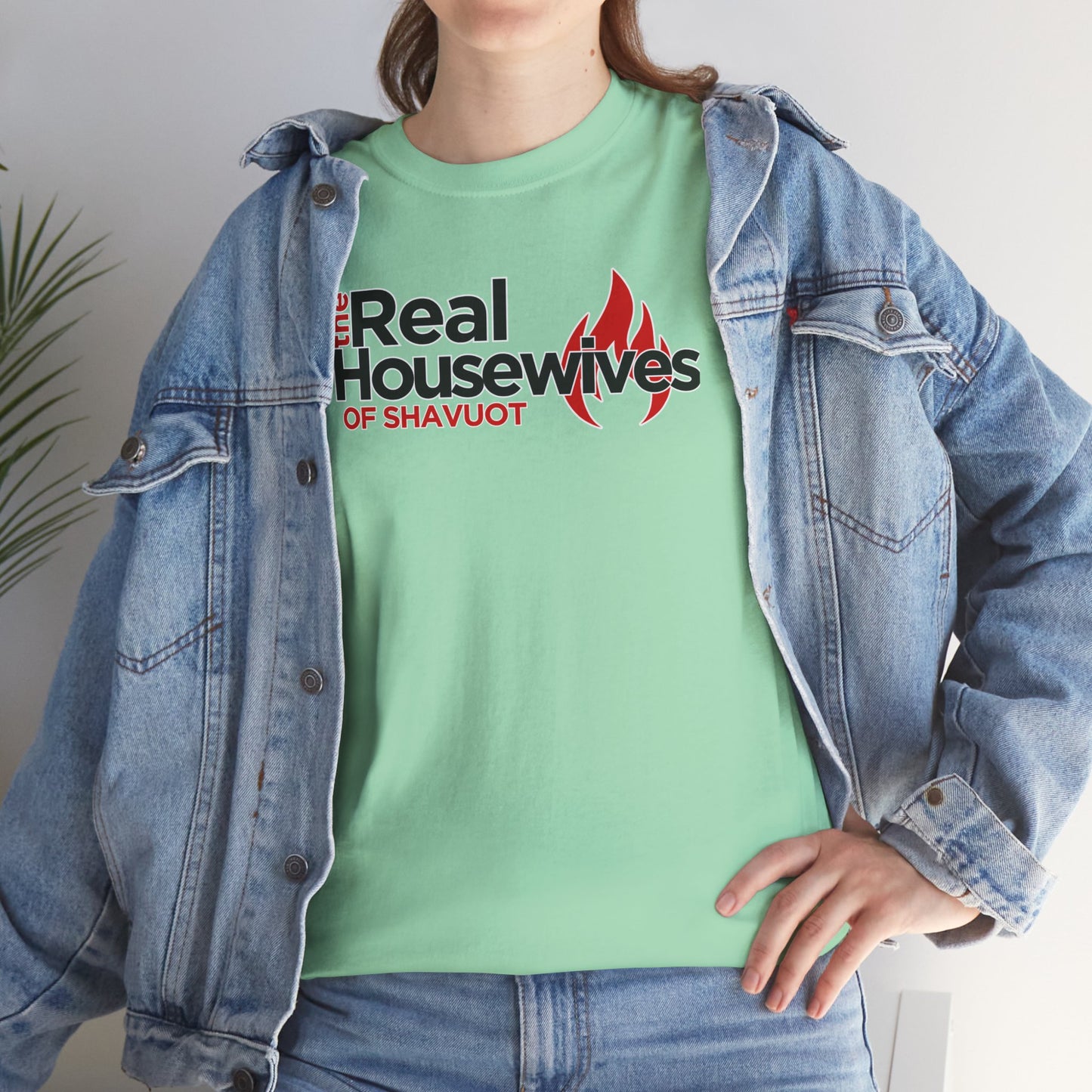 The Real Housewives of Shavuot Flames T‑Shirt Feast of Weeks Biblical Feast