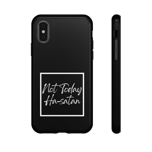 Phone Case- “Not Today Ha-satan” Black Tough Protective Cover Hebrew Humor