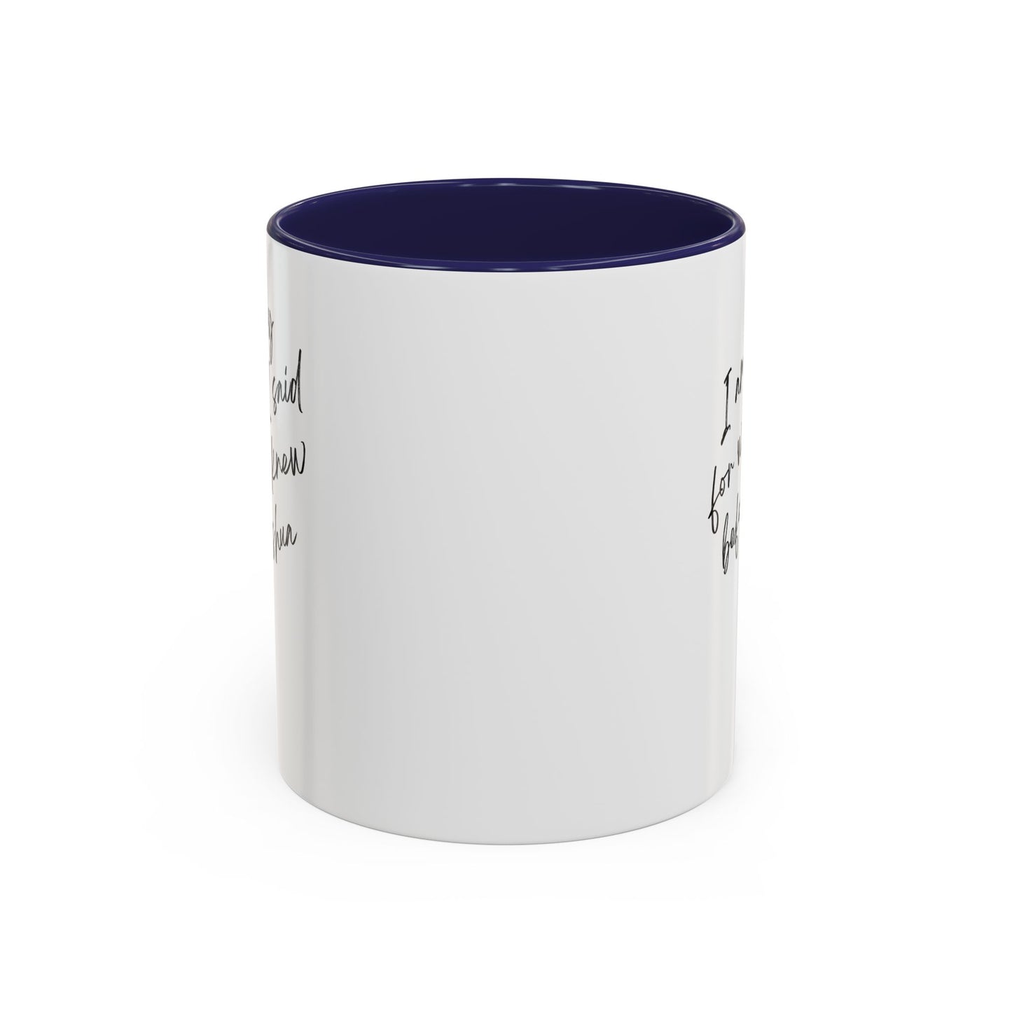 I'm Sorry (Yahshua) Accent Coffee Mug (11, 15oz)