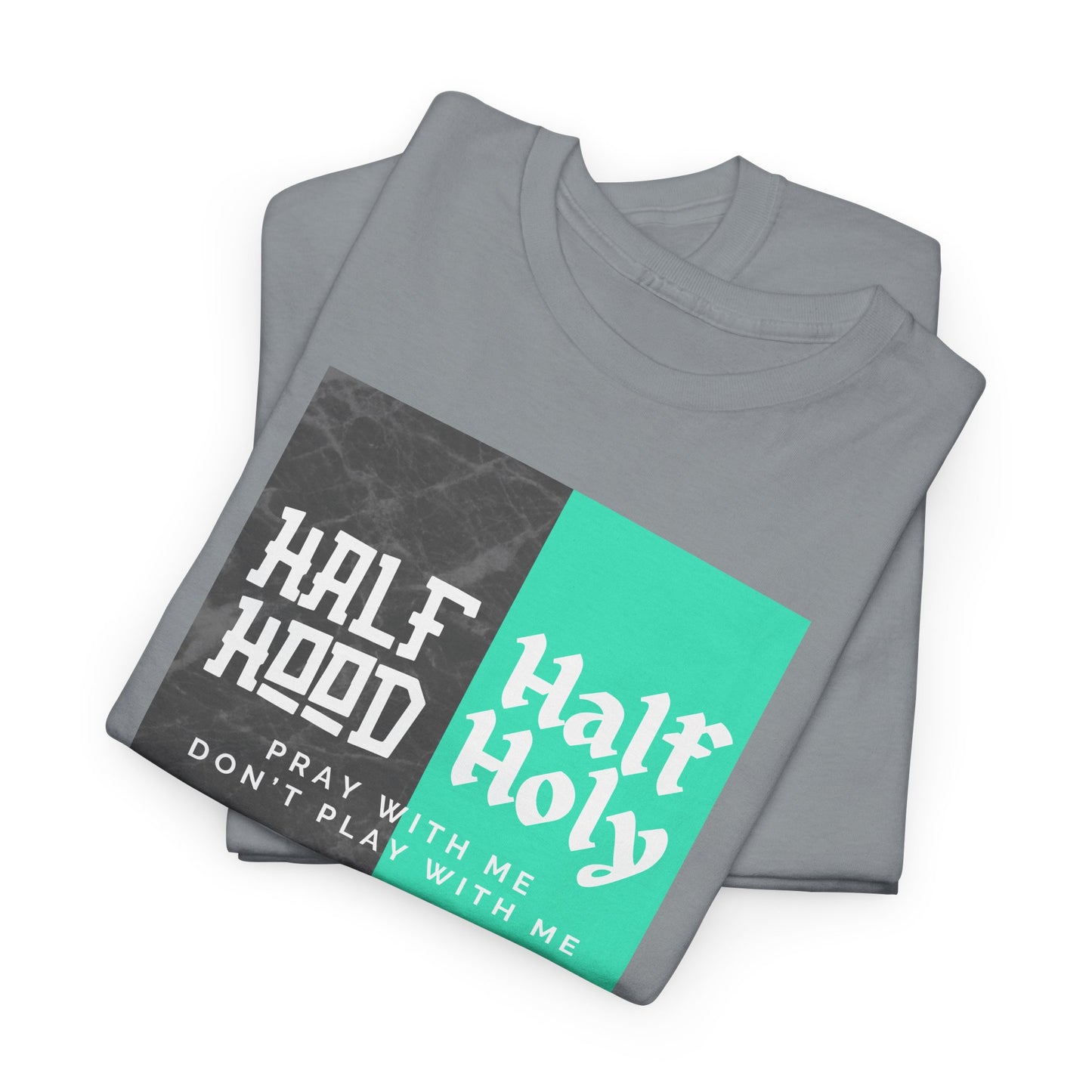 Half Hood/Half Holy Unisex Heavy Cotton Tee