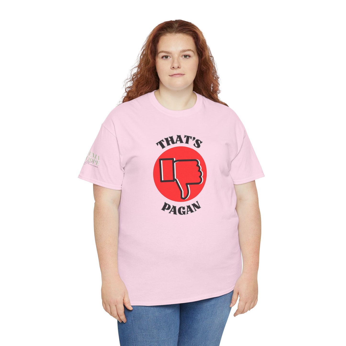 That's Pagan T-Shirt —Thumbs-Down Pagan Graphic Tee