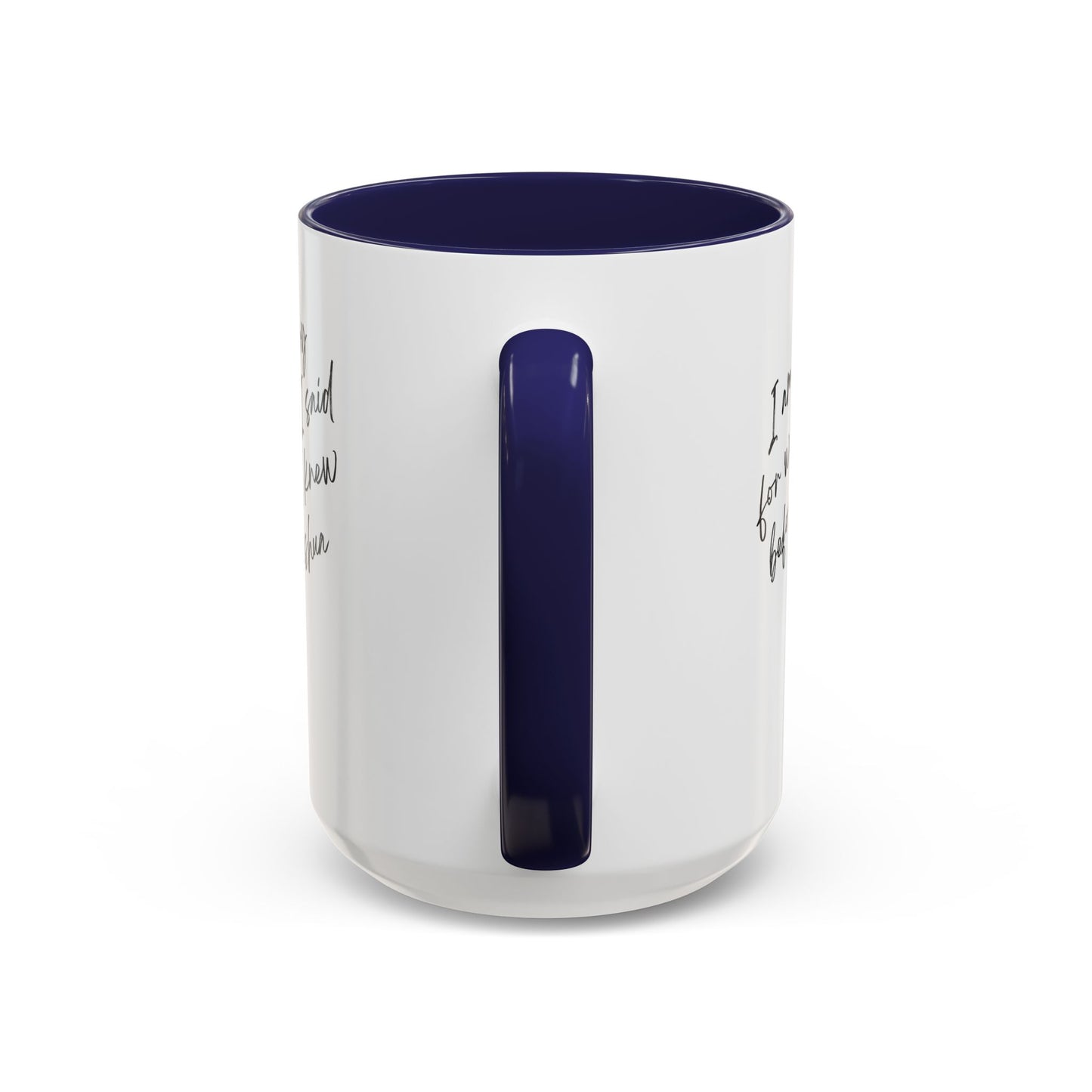 I'm Sorry (Yahshua) Accent Coffee Mug (11, 15oz)
